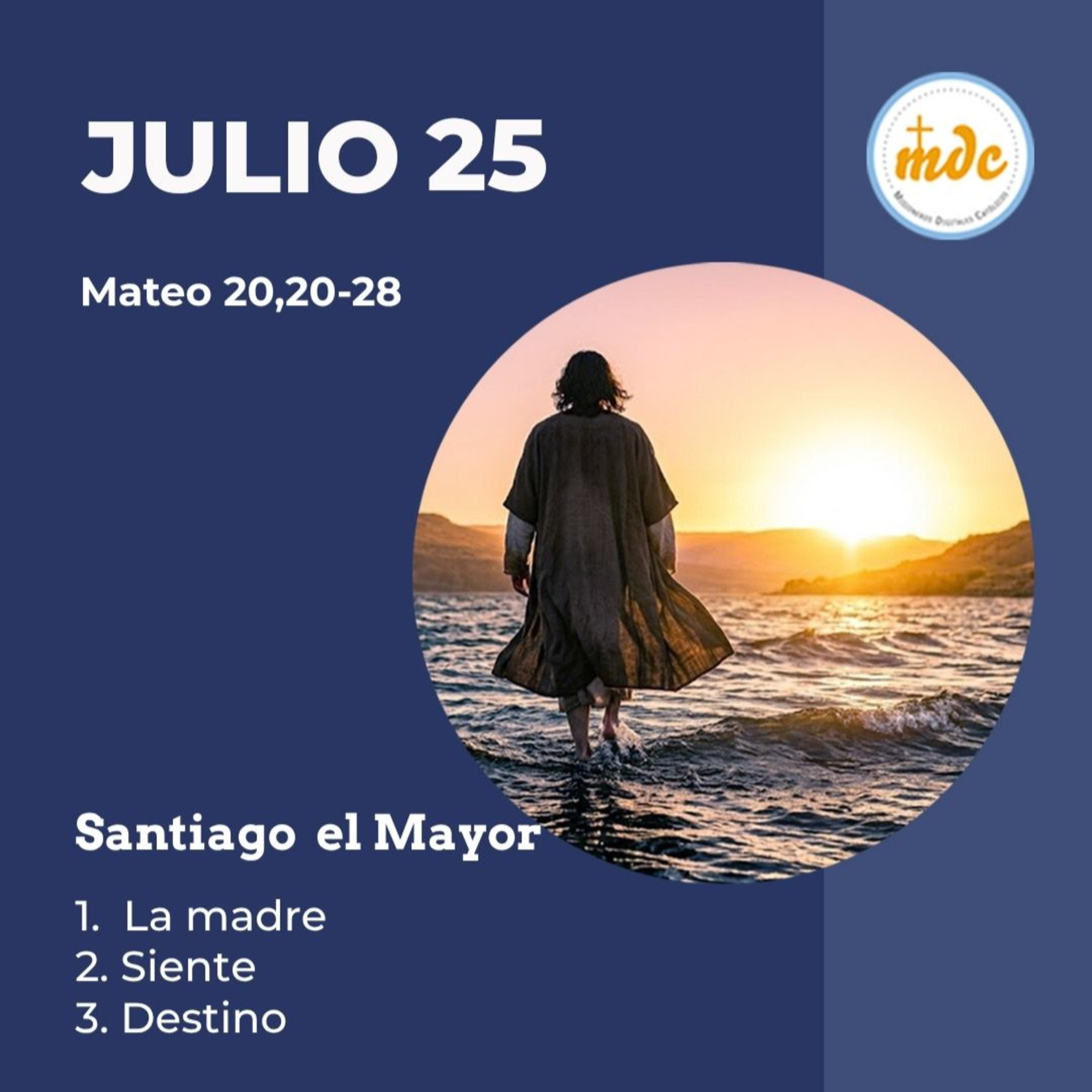 Mt 20, 20-28: Santiago el Mayor