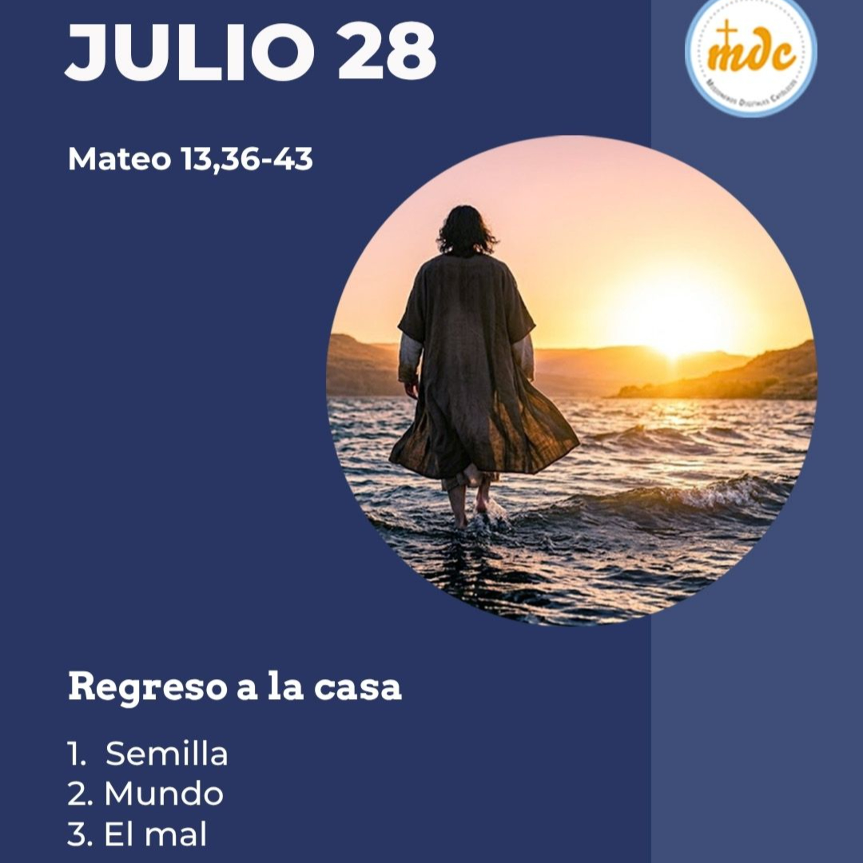 Mateo 13, 36-43: Regreso a la casa