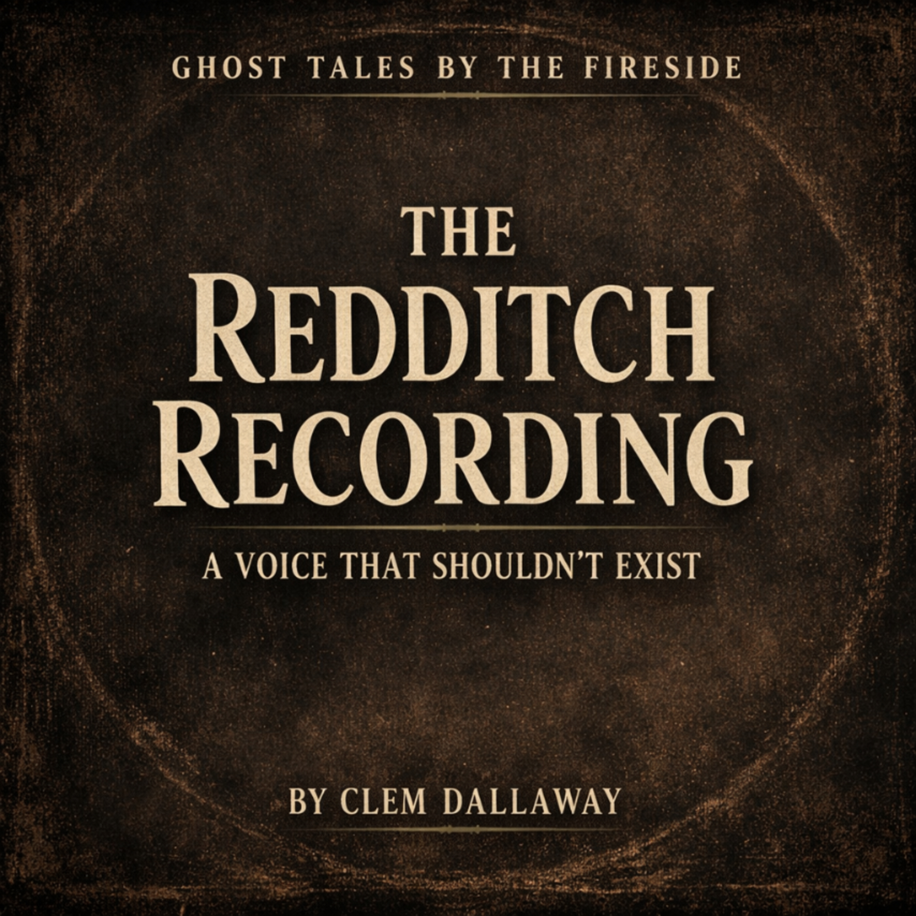 The Redditch Recording: A Voice That Shouldn’t Exist
