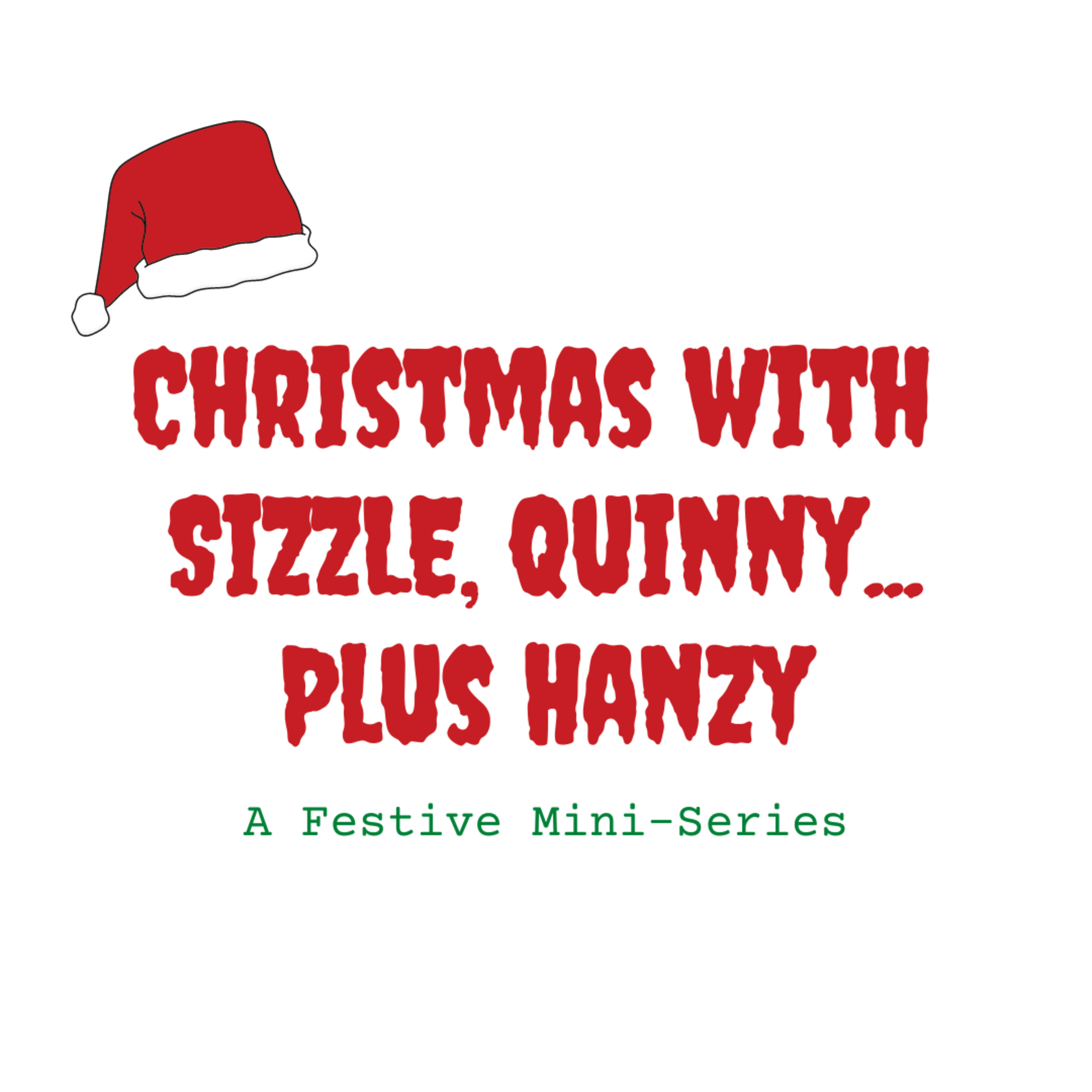 Sizzle & Quinny