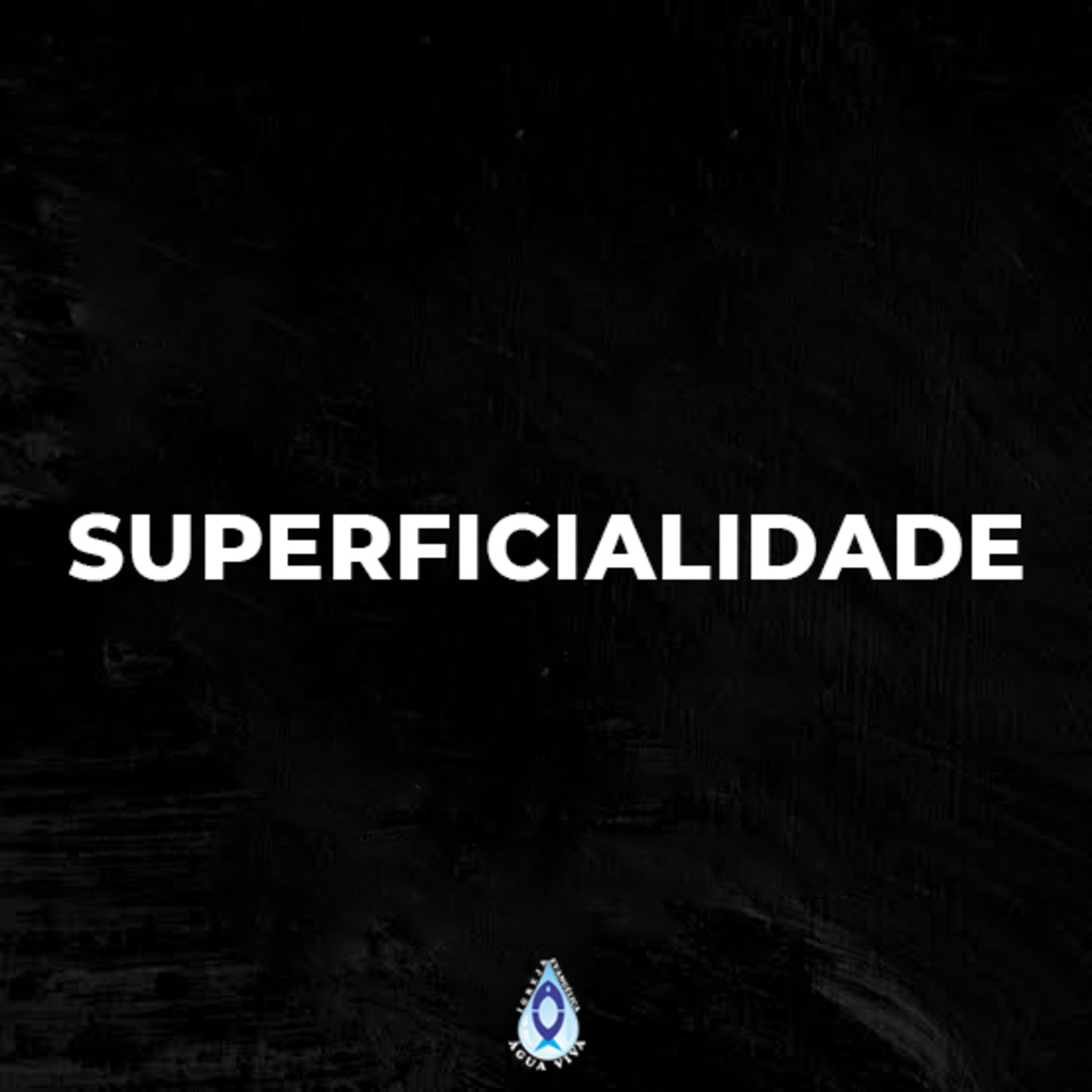 Superficialidade episode artwork