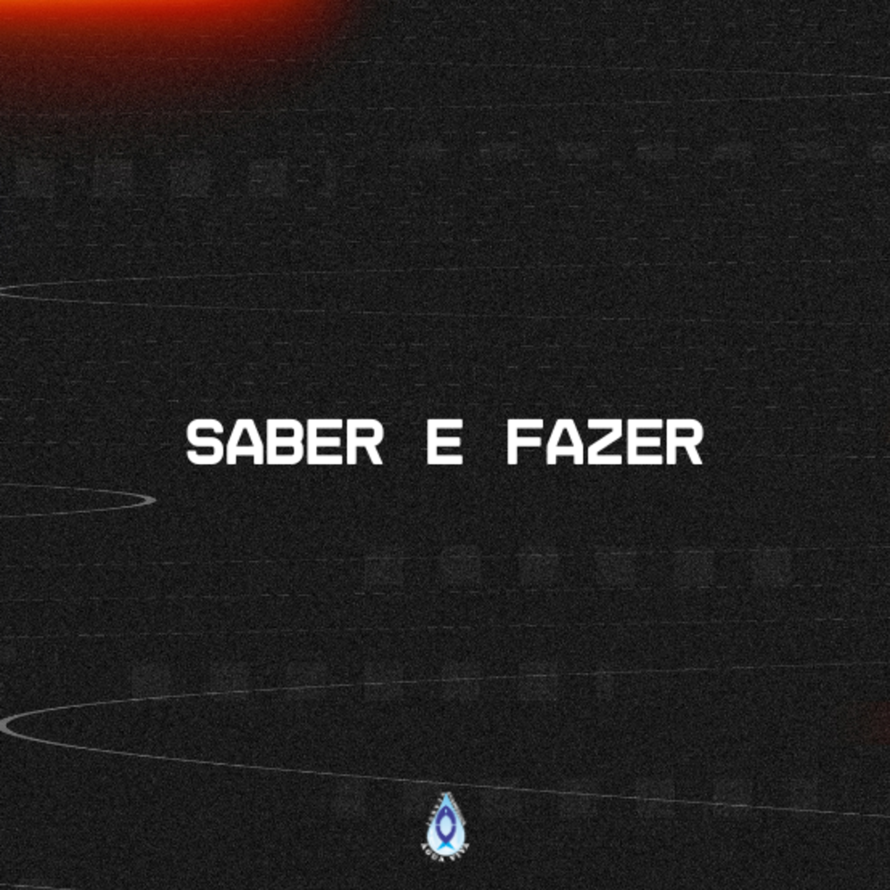 Saber e Fazer episode artwork