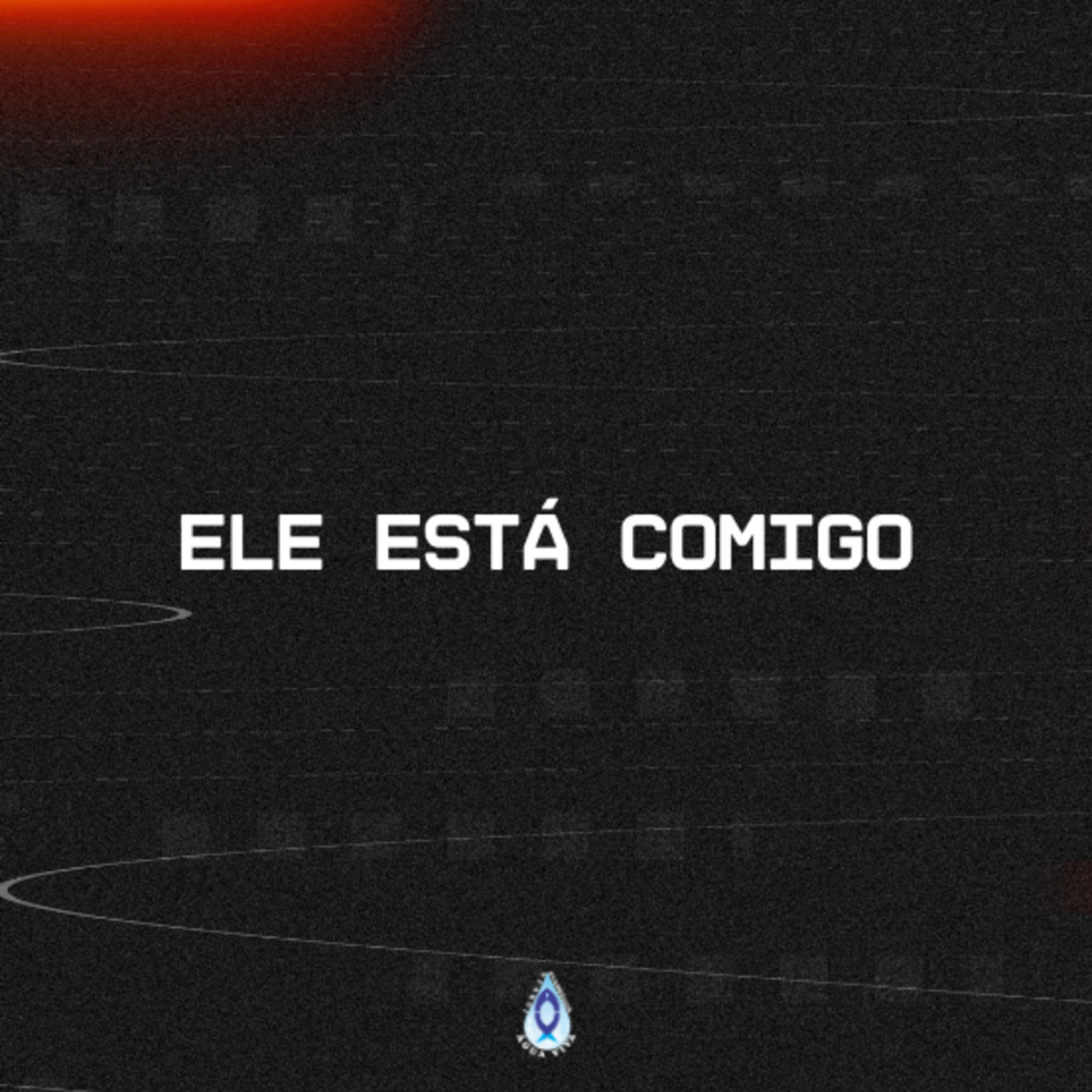 Ele Esta Comigo episode artwork