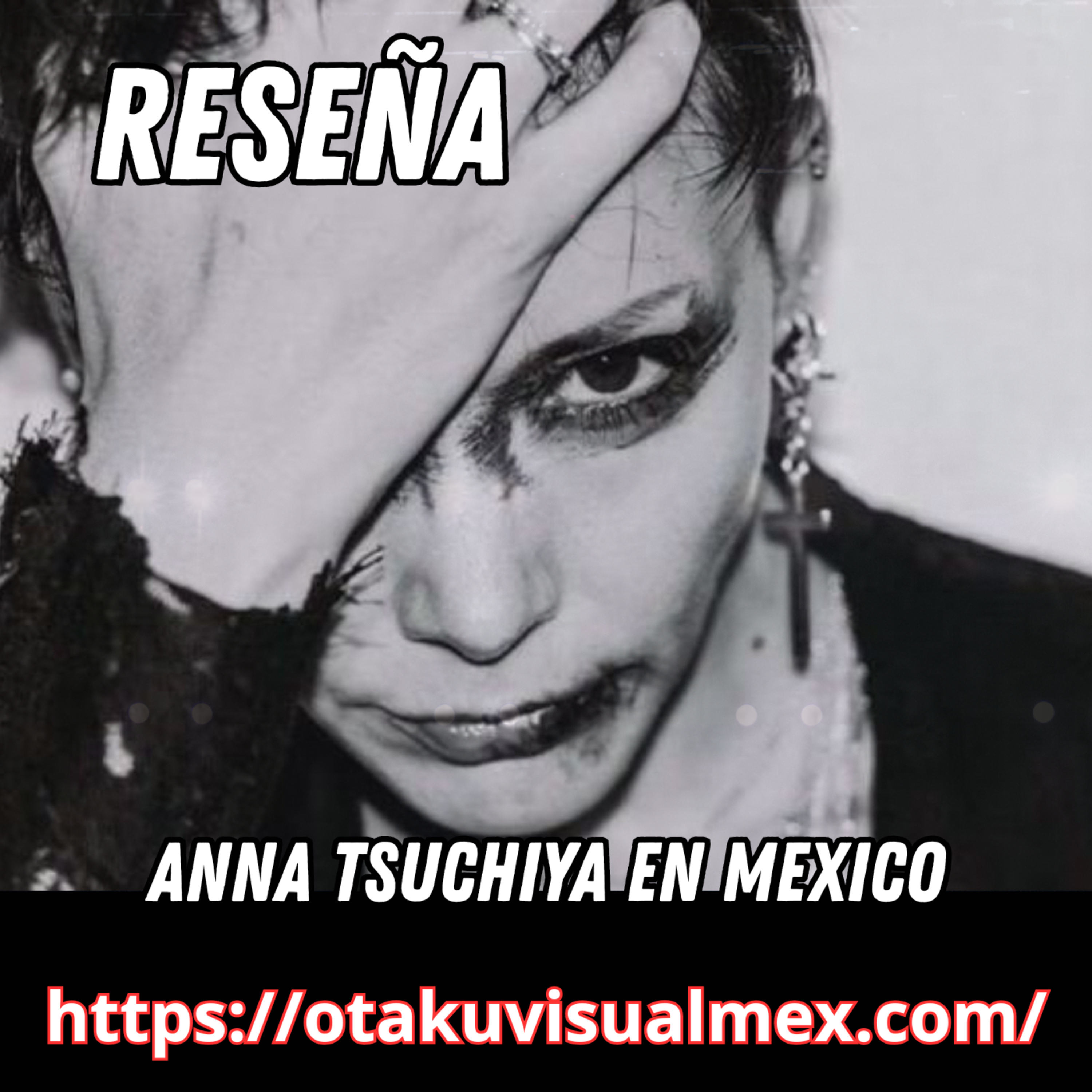 Reseña Anna Tsuchiya en Mexico - T5E10 - Psychedelic Visual Podcast episode artwork