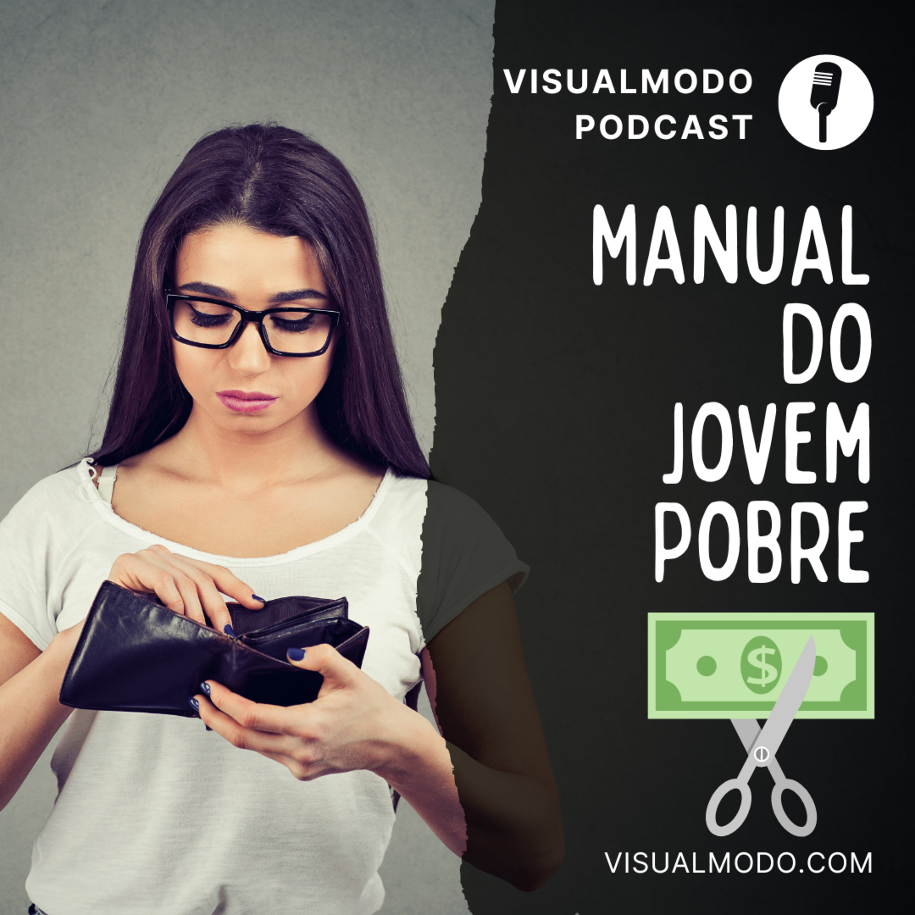 Manual De Sobrevivência Do Jovem Pobre - Visualmodo Podcast #81 🎙 episode artwork
