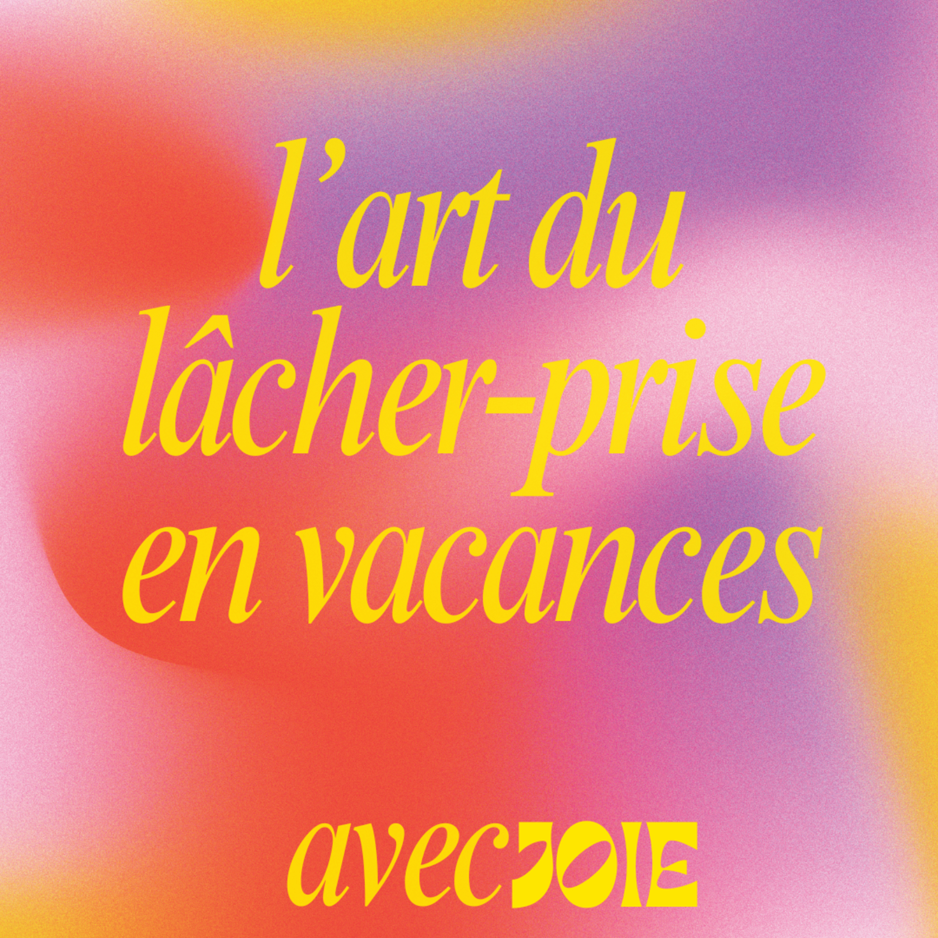 Entreprendre sa vie avec Joie