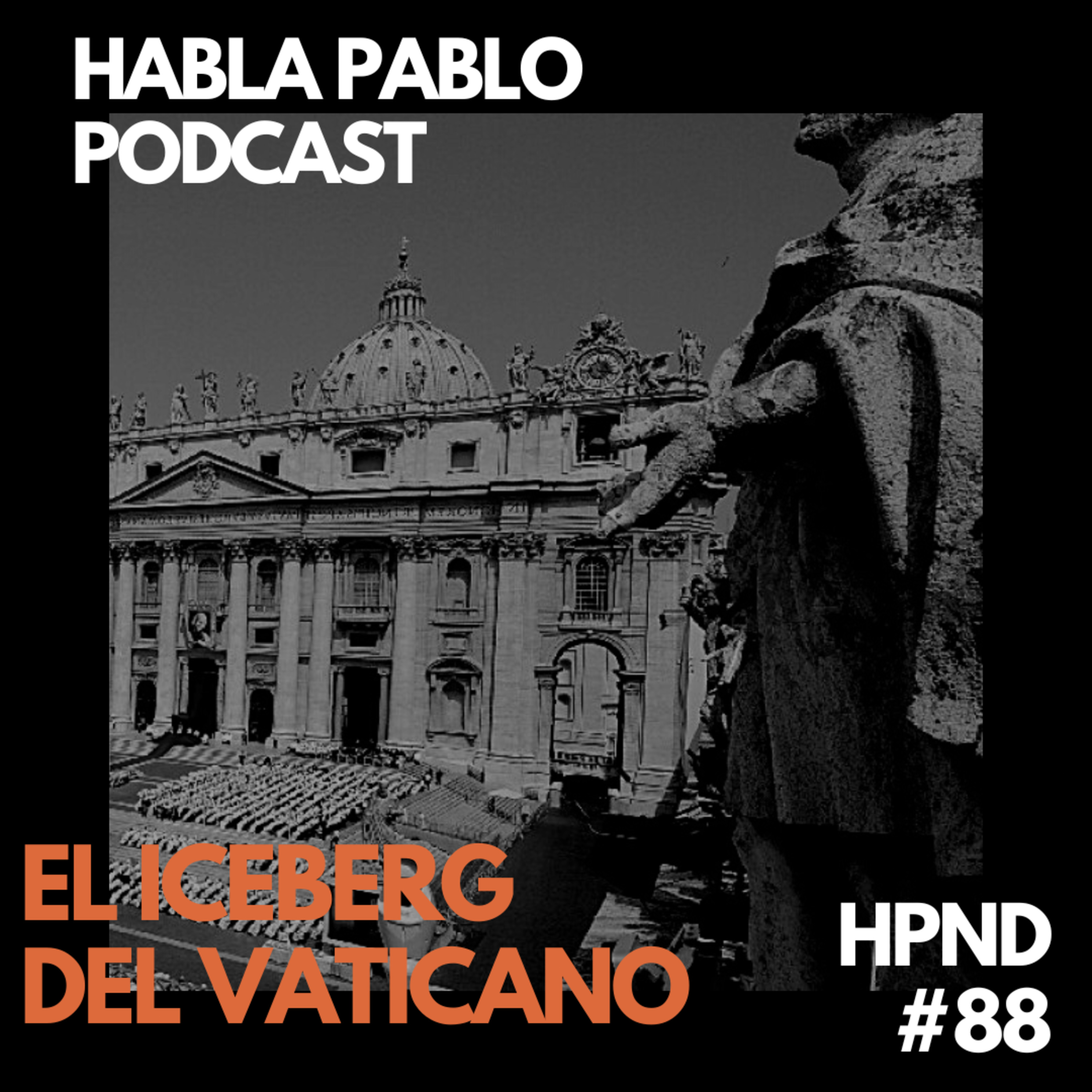 ES EL VATICANO EL ESTADO CON MAS DELINCUENCIA EN EL MUNDO? - Mentiras, verdades o todo junto? episode artwork