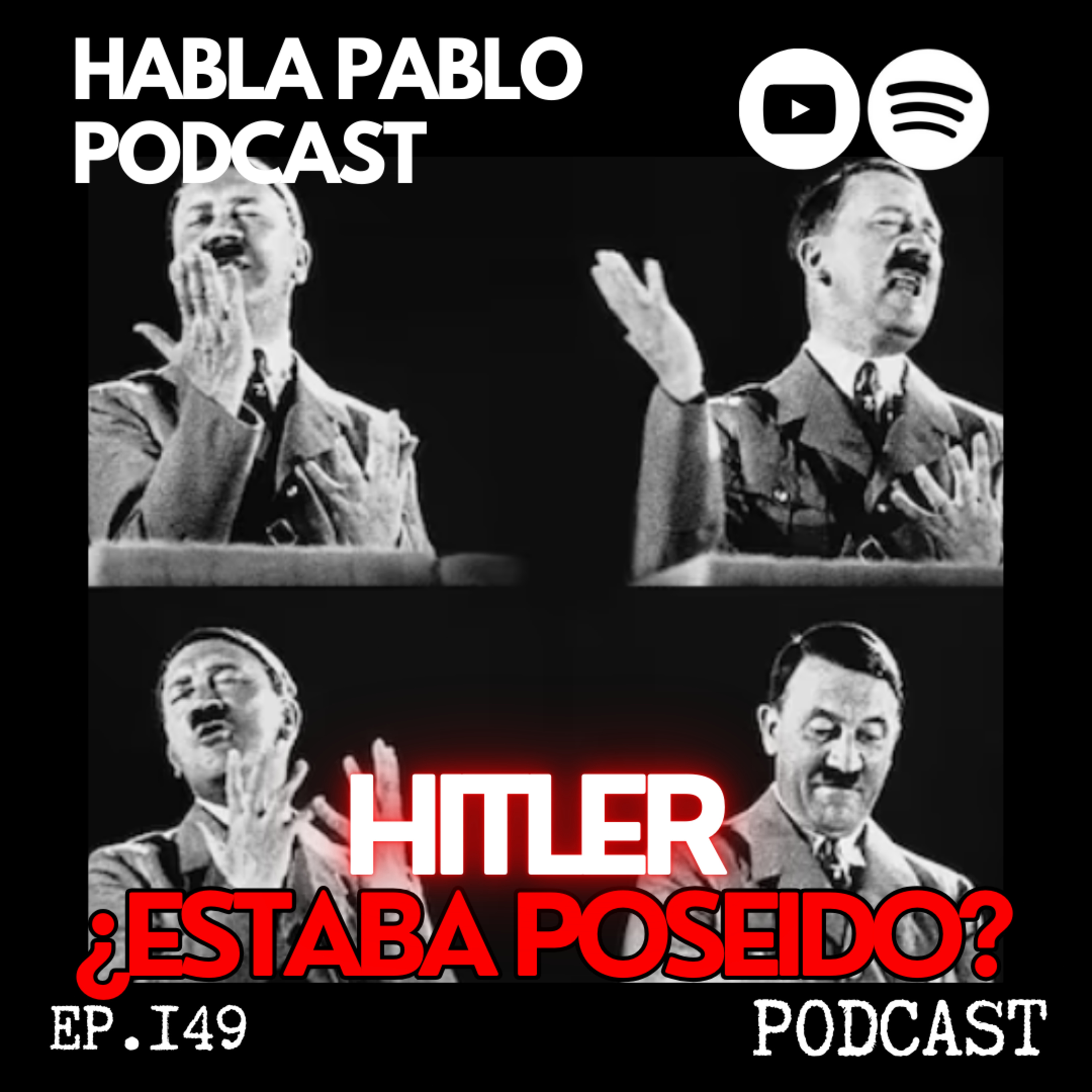 HISTORIAS PARA NO DORMIR #149 | HITLER ¿ESTABA POSEIDO? | ¿Quién lo protegía tanto? episode artwork