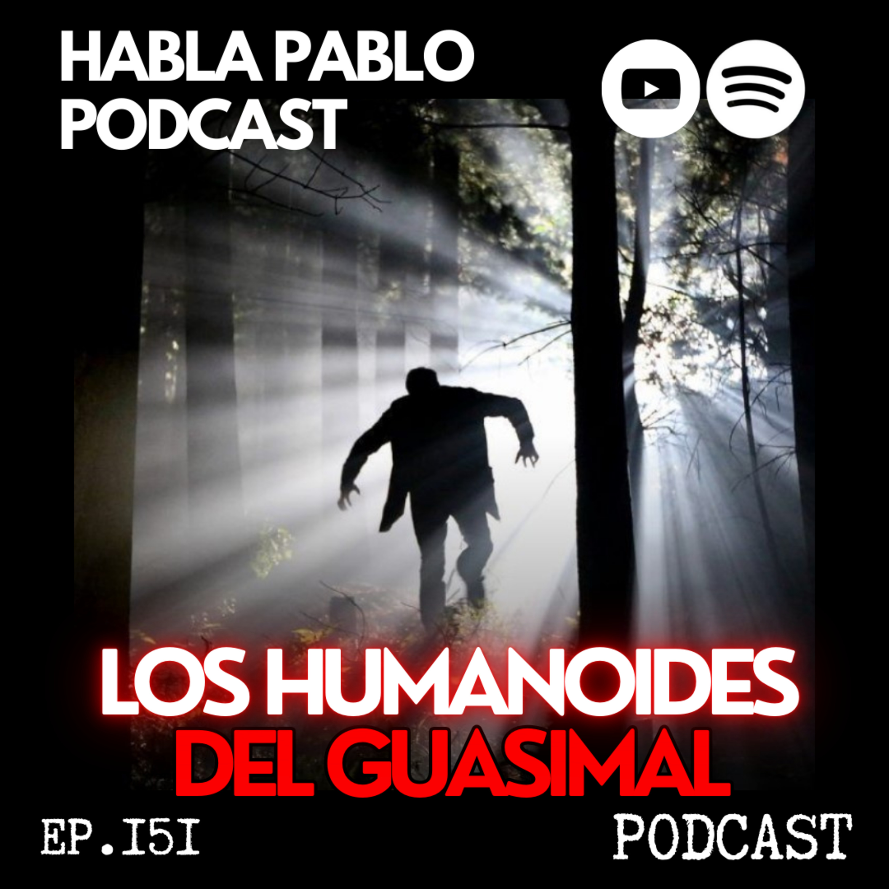 HISTORIAS PARA NO DORMIR #151 | LOS HUMANOIDES DEL GUASIMAL | Qué paso en el Zarzal, eran militares? episode artwork