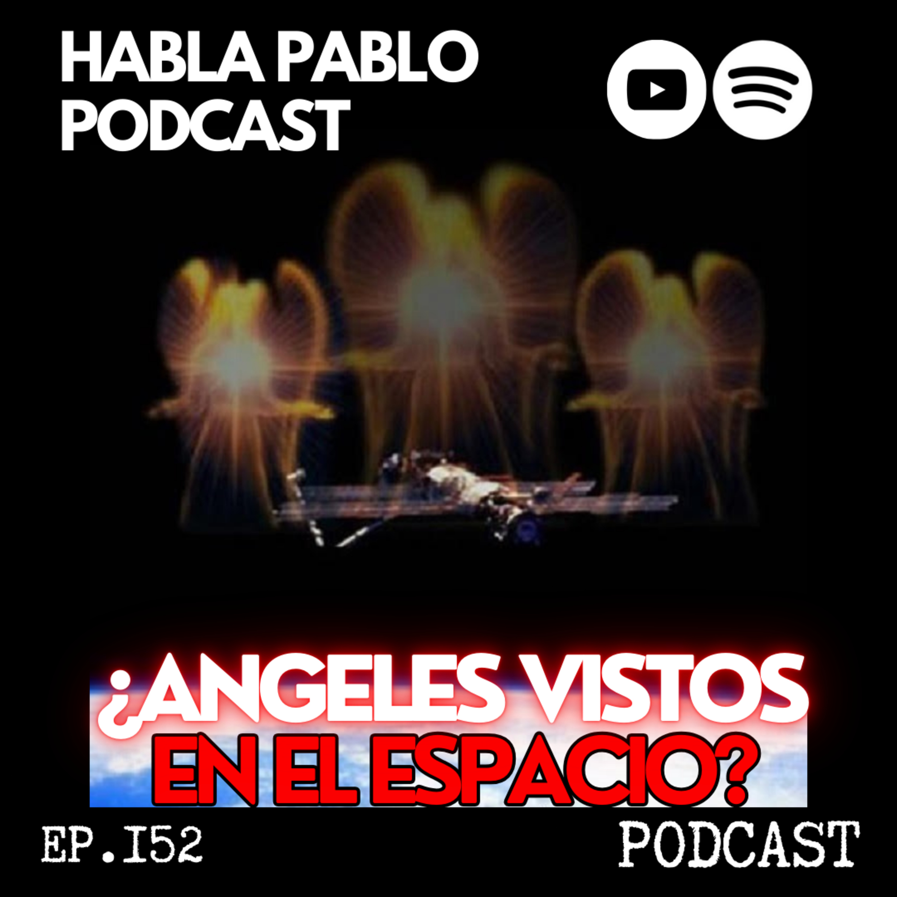 HISTORIAS PARA NO DORMIR #152 | ¿ÁNGELES VISTOS EN EL ESPACIO? | Testimonios reales de astronautas episode artwork