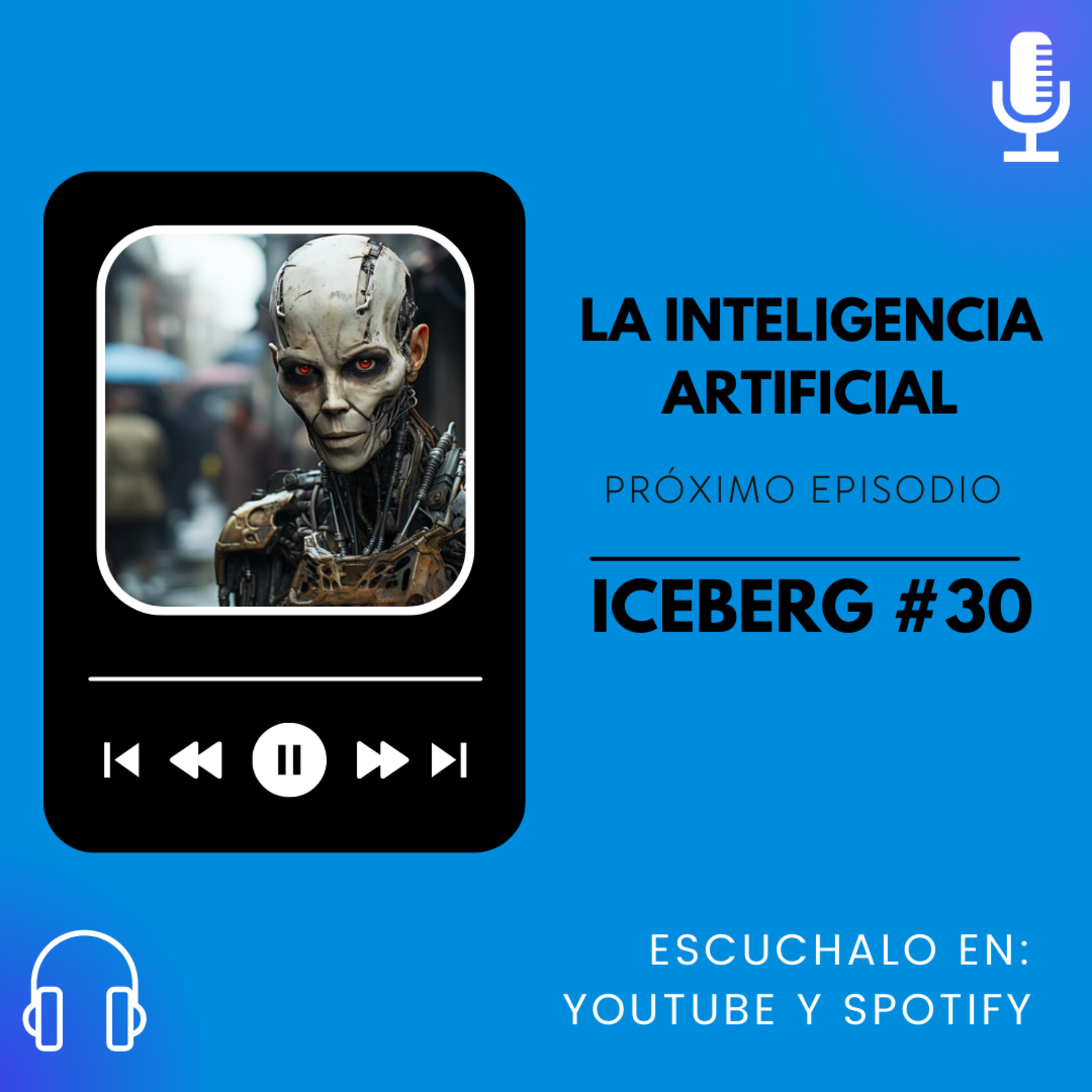 EL ICEBERG DE LA INTELIGENCIA ARTIFICIAL | JDI #30 | ¿Herramienta o arma del futuro?  episode artwork