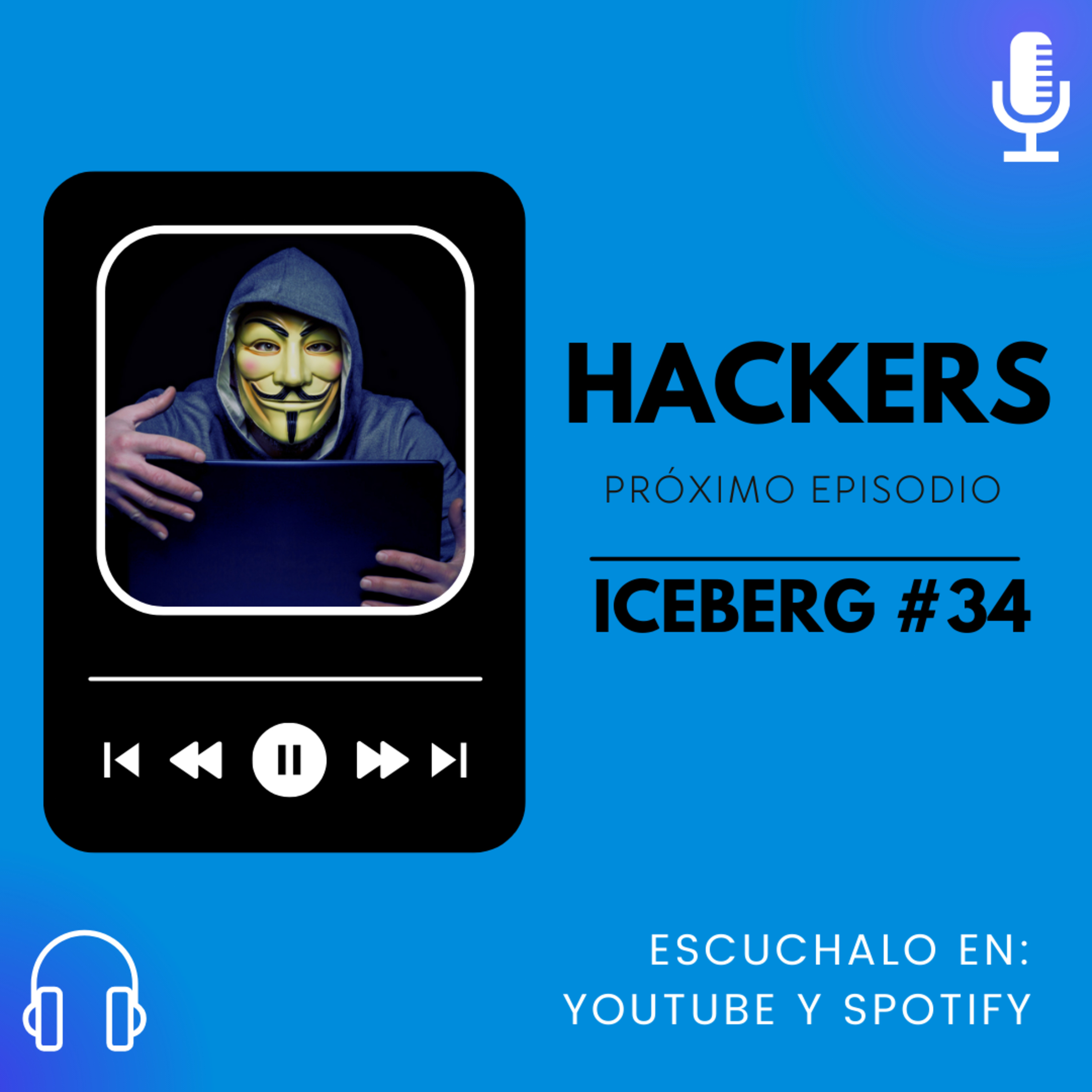 EL ICEBERG DE HACKERS 👨🏻‍💻👾 | JDI #34 | Conspiraciones Digitales episode artwork