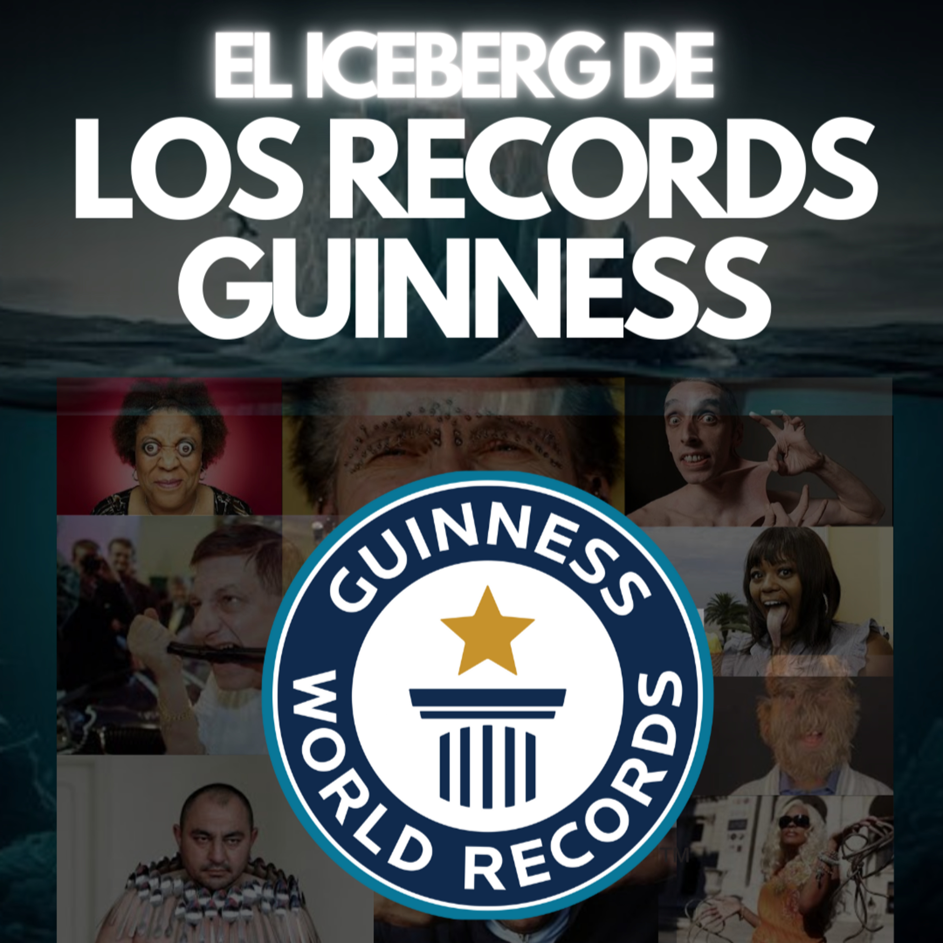 EL ICEBERG DE LOS RECORDS GUINNESS | JDI #50 | Récords extremos, extraños y censurados