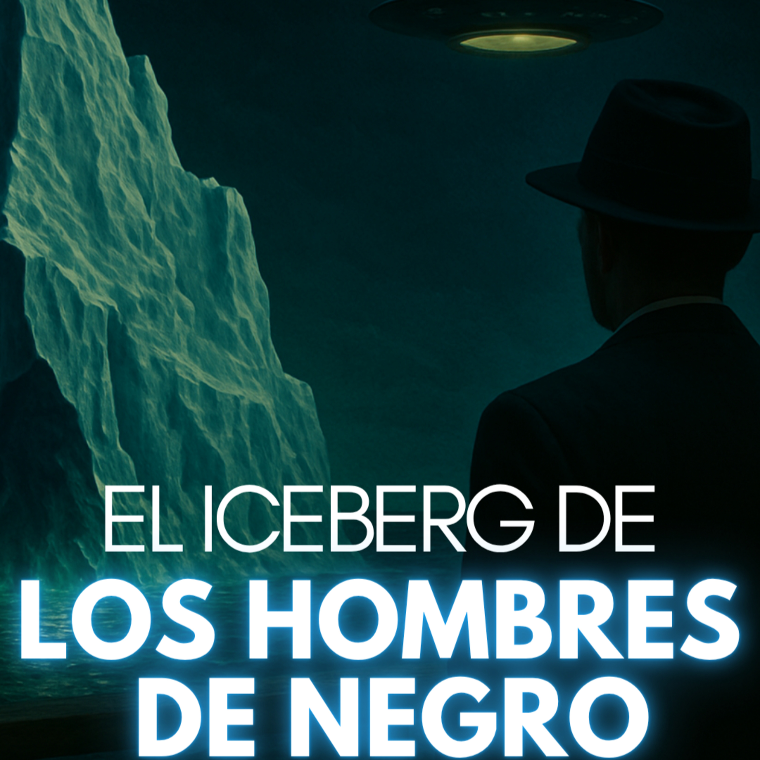 ¿Quiénes son los Hombres de Negro? Todo el iceberg explicado | JDI #51 |