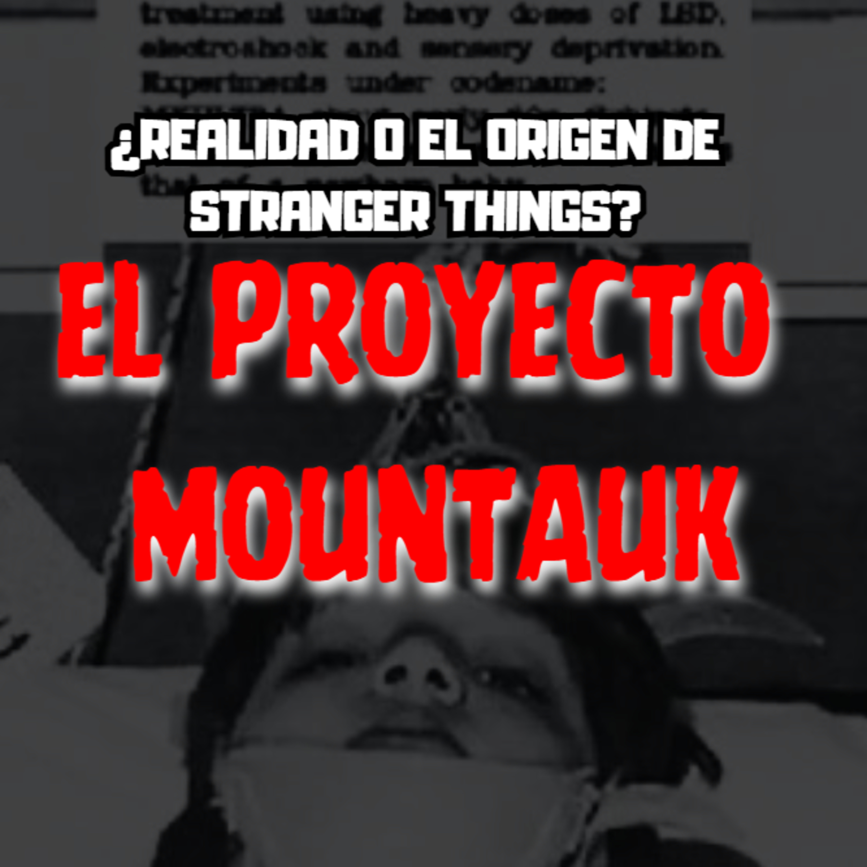 HPND #187 | El Proyecto Montauk: El experimento que inspiró Stranger Things