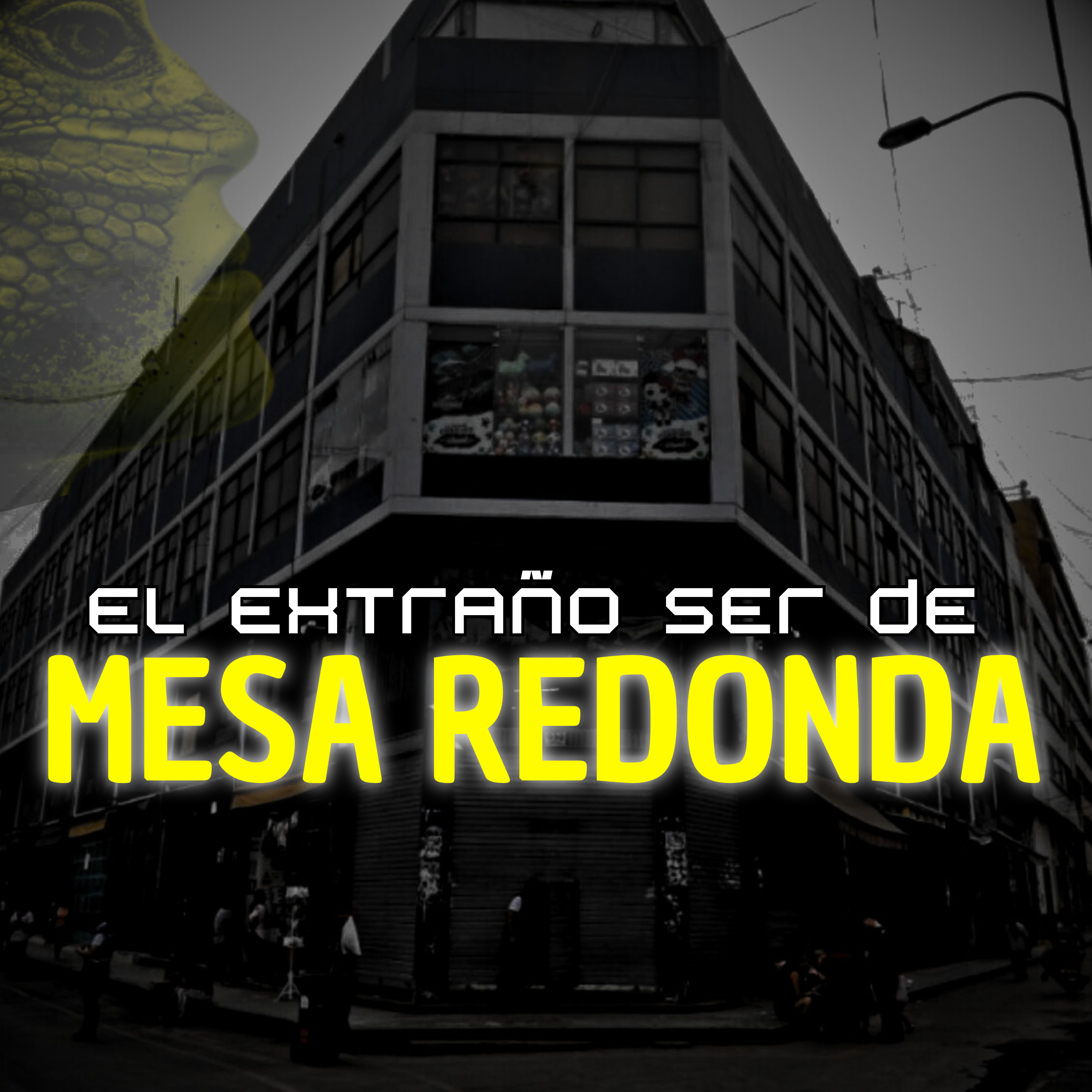 El extraño ser de Mesa Redonda | HPND #189 episode artwork