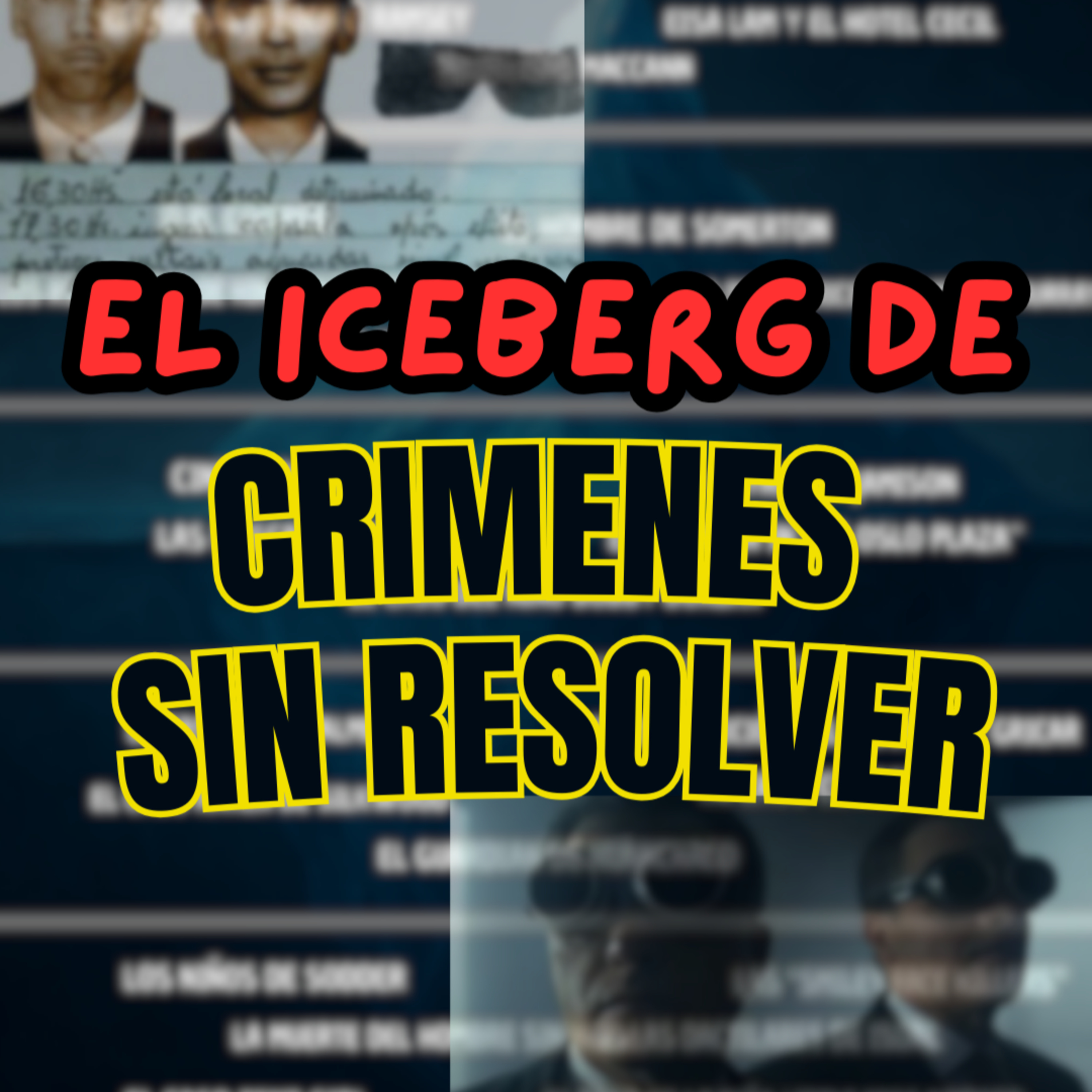 ICEBERG de Crímenes Sin Resolver: los casos más inquietantes del mundo 🧊🕵️ #64