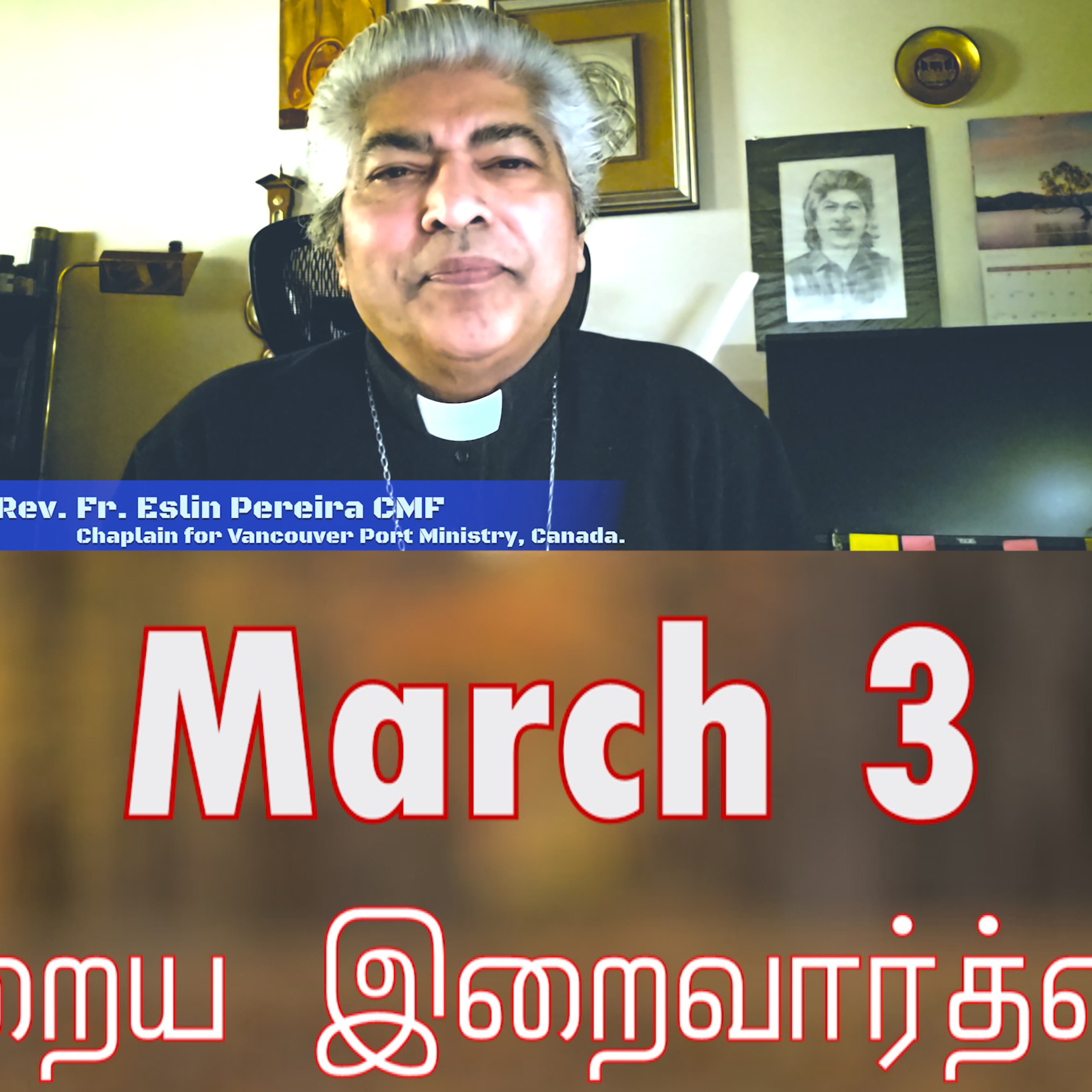 3 March 2026 தவக்கால சிந்தனை- Rev. Fr. Eslin Pereira CMF Chaplain for Vancouver Port Ministry Canada Holy Mass Readings Tamil | Catholic | Daily Bible Reading Tamil | இன்றைய திருப்பலி வாசகங்கள் episode artwork