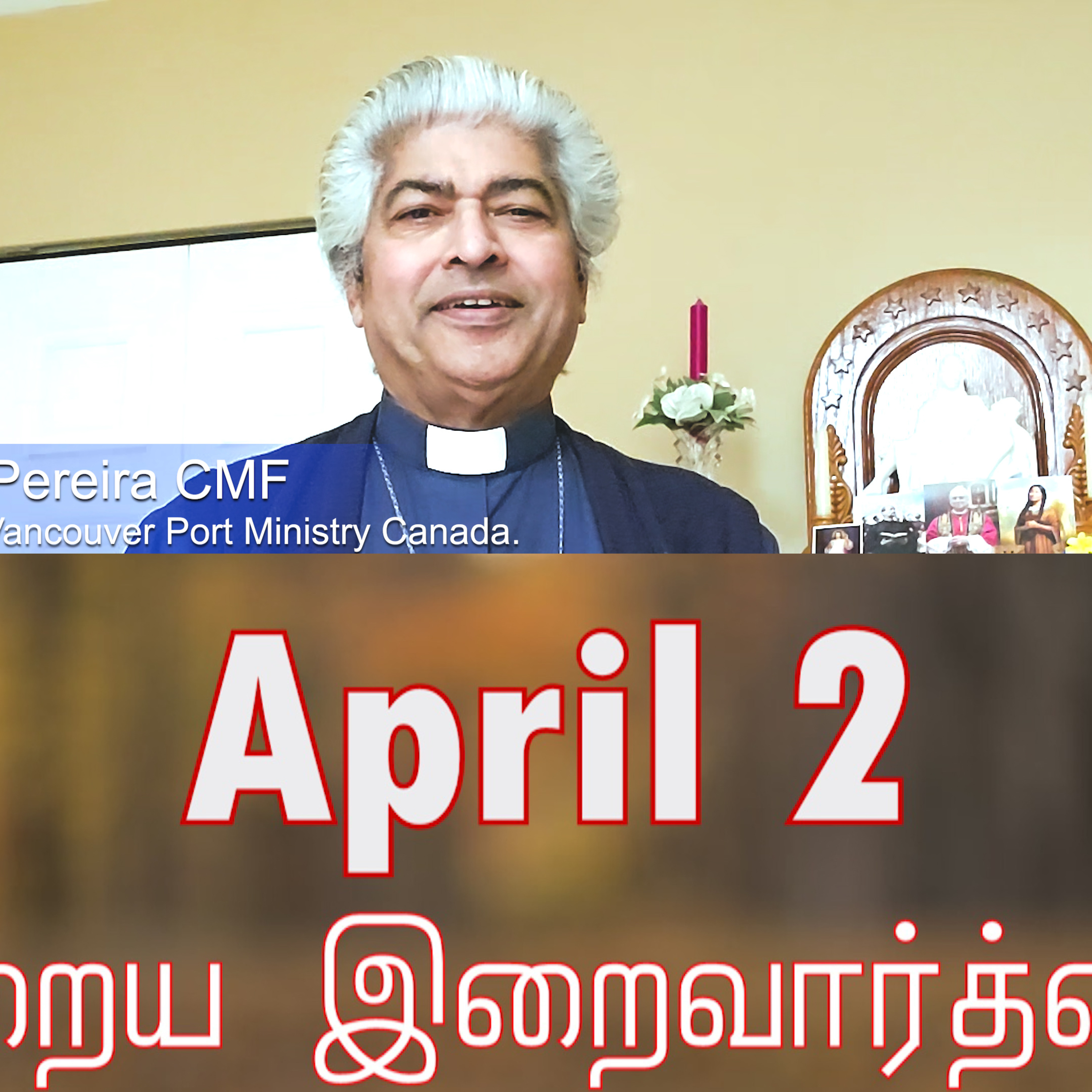 2 April 2026 ஆண்டவரின் இராவுணவுத் திருப்பலி - Rev. Fr. Eslin Pereira CMF Chaplain for Vancouver Port Ministry Canada. Holy Mass Readings Tamil | Catholic | Daily Bible Reading Tamil episode artwork