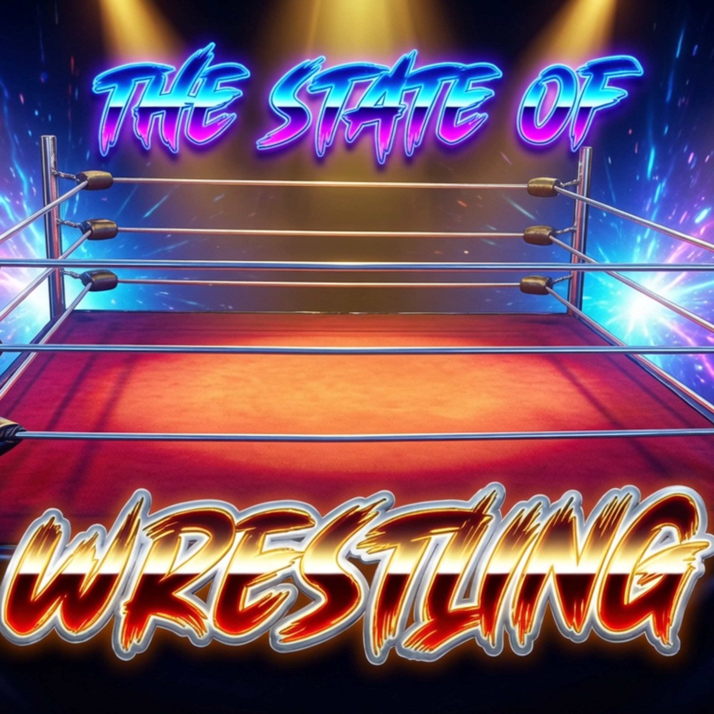 The CHAD GABLE Redemption, FINN vs. DOM, The Problem With CODY Vs. PUNK : THE STATE OF WRESTLING episode artwork