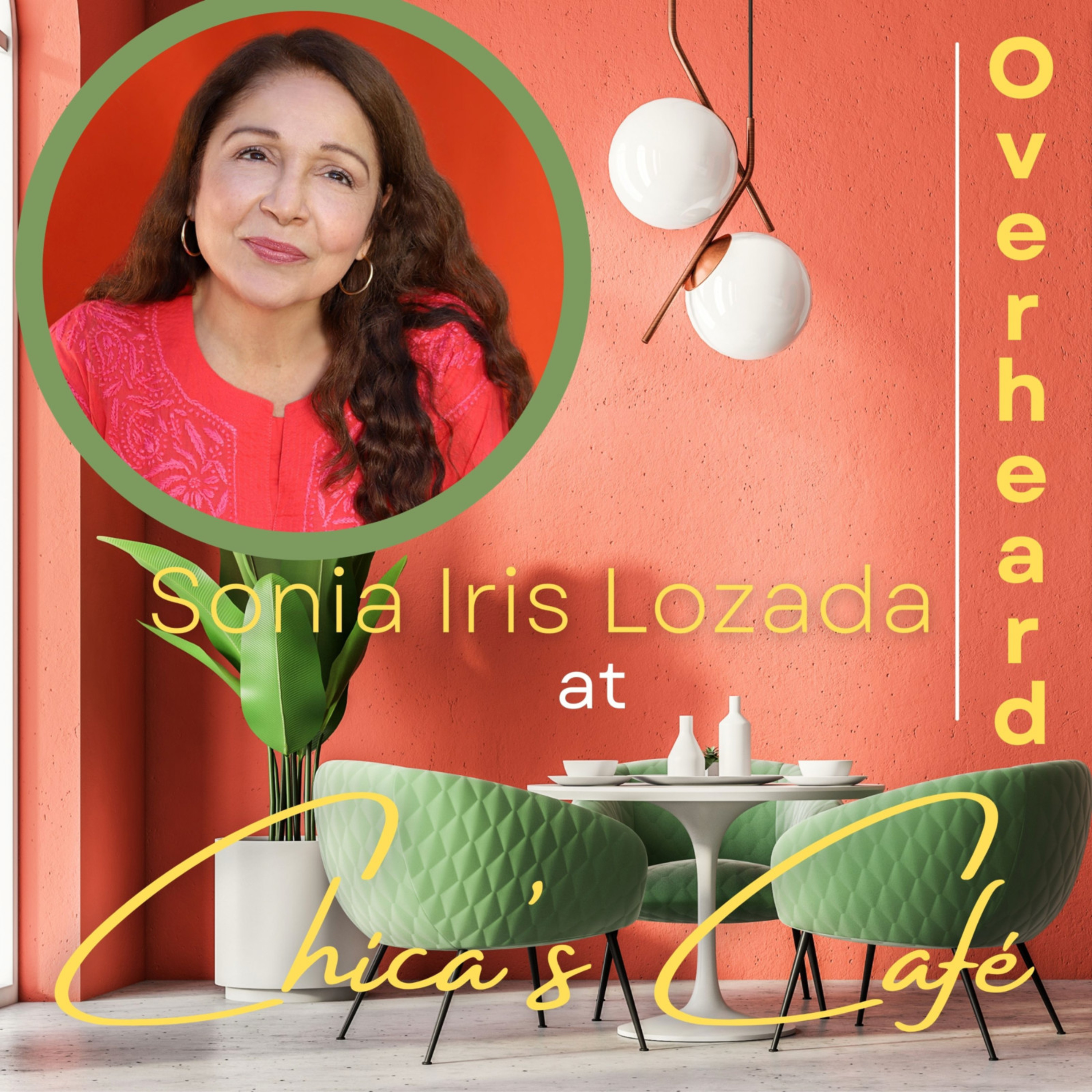 Overheard at Chica\'s Café