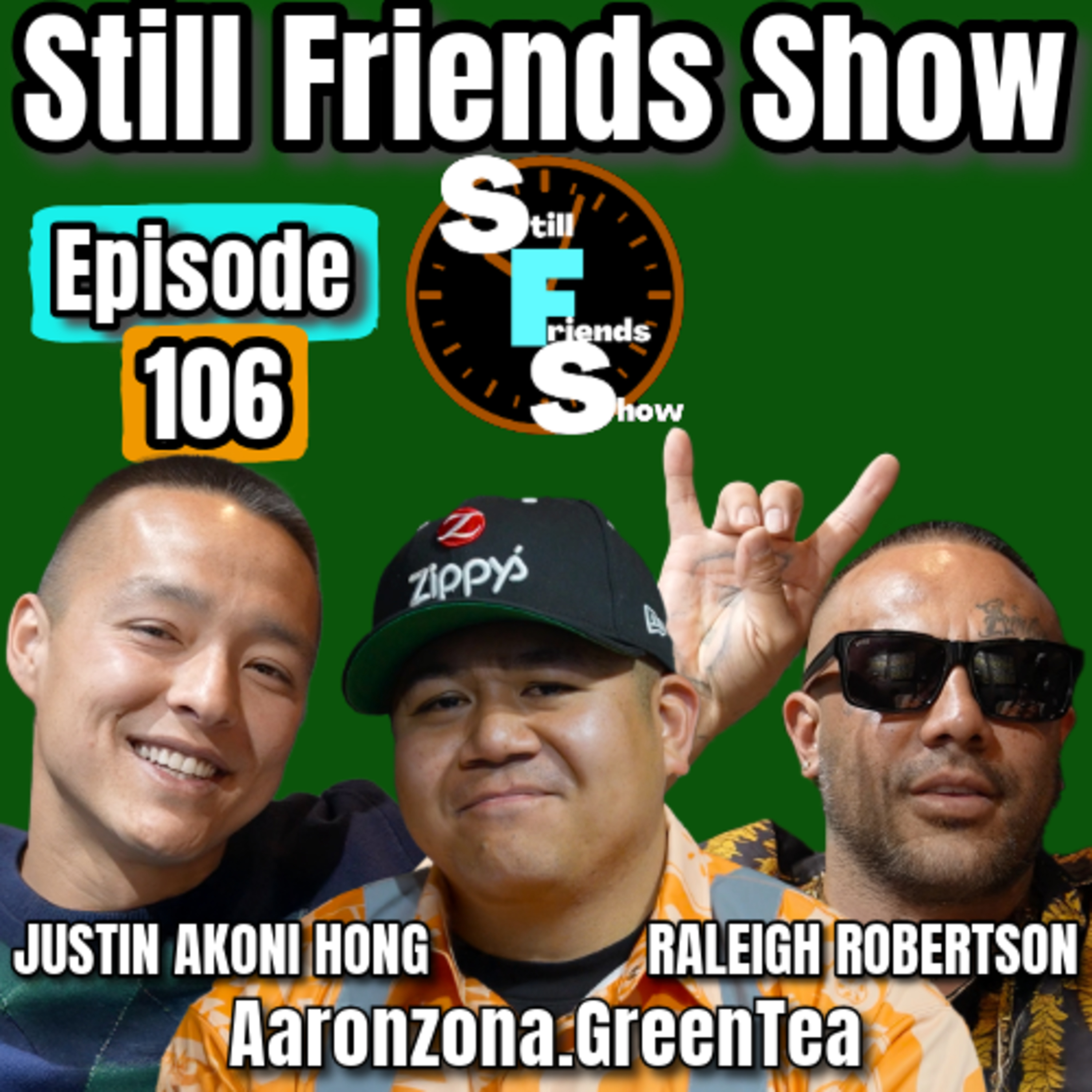 How To Make Lau Lau with Aaronzona.GreenTea | Still Friends Show Ep.106 episode artwork