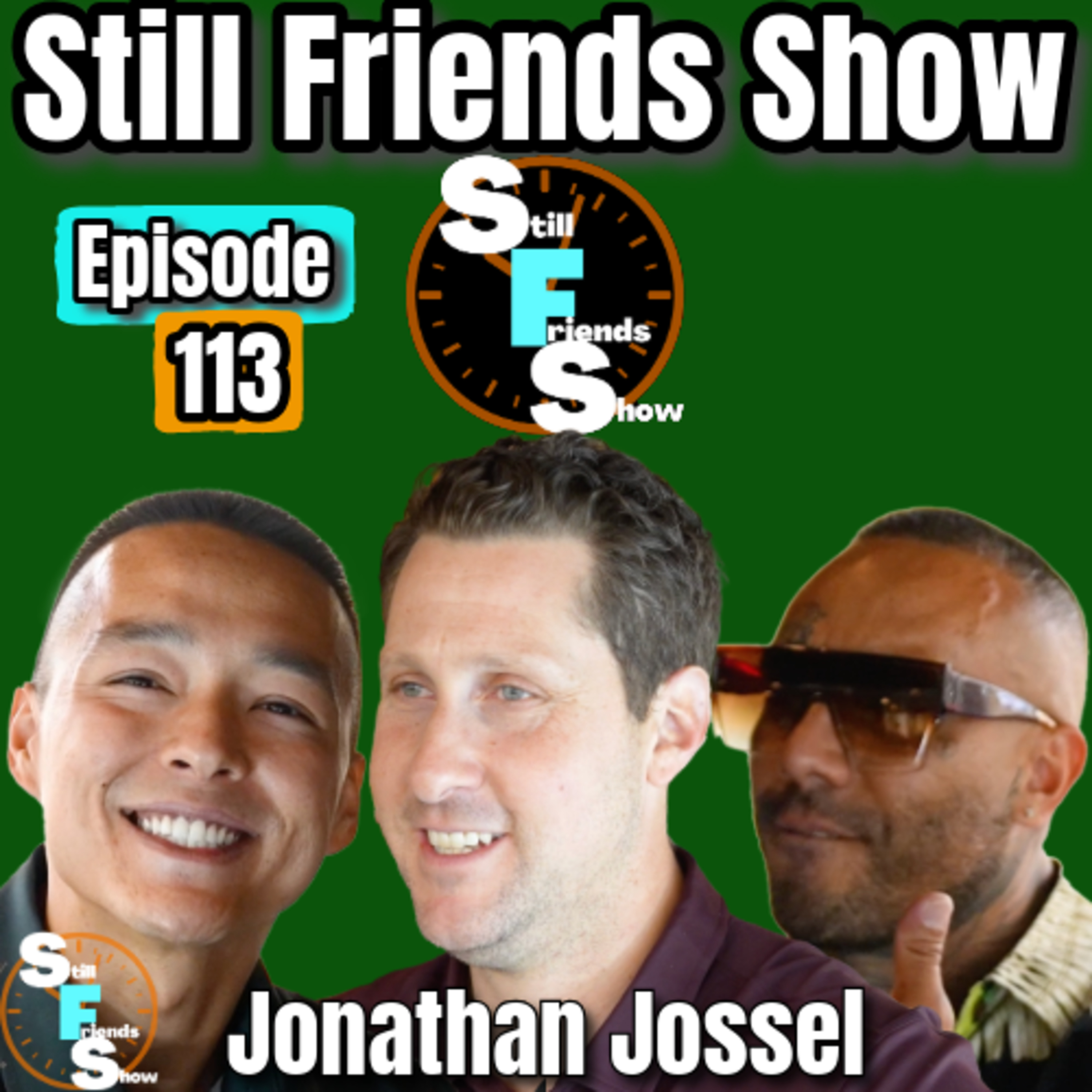 BEST Las Vegas Casino CEO Jonathan Jossel | Still Friends Show Ep.113 episode artwork