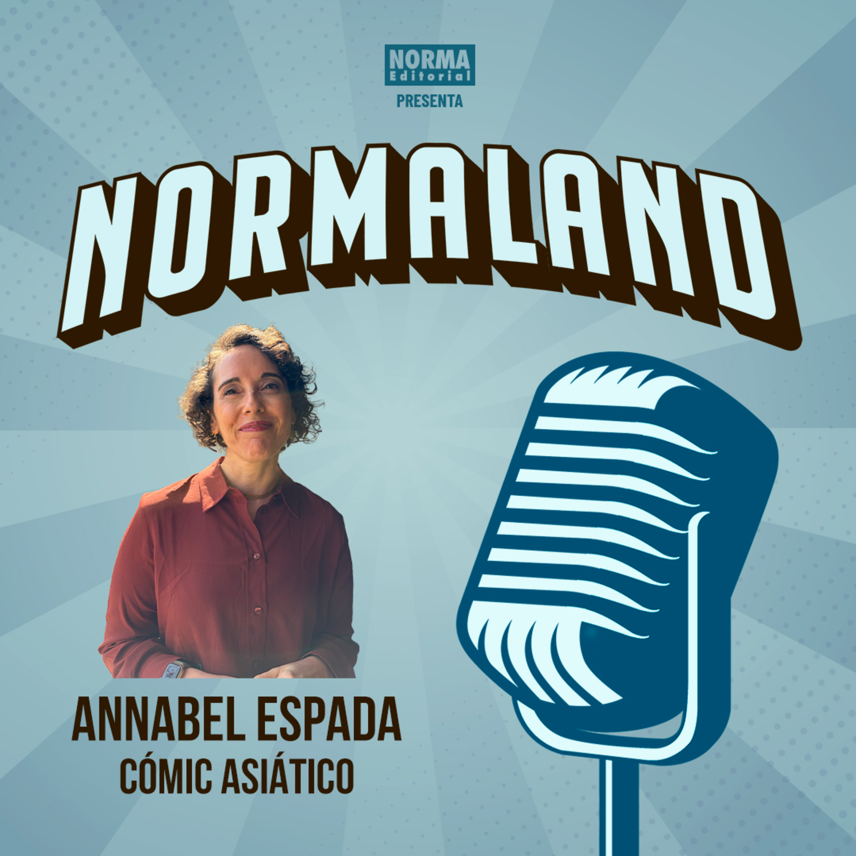 NORMALAND | Episodio 128| SEMANA DEL CÓMIC 4 de 5. CHARLAS CON LOS EDITORES: ANNABEL ESPADA episode artwork