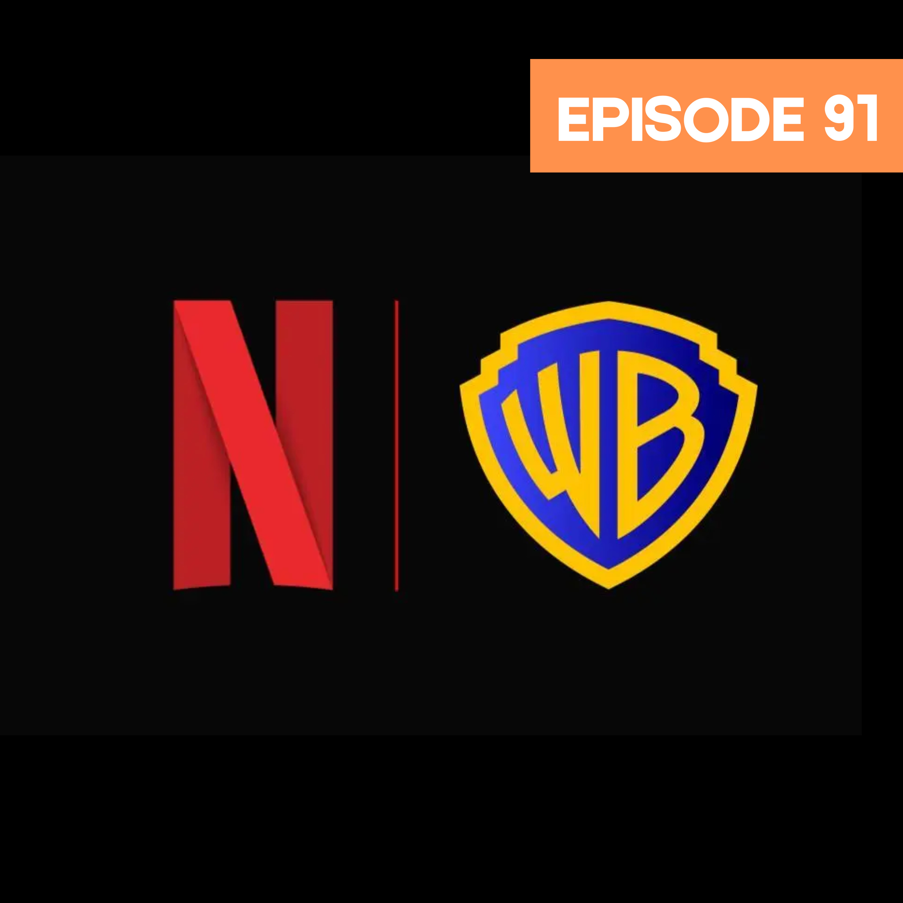 Episode 91 | Netflix buys Warner Bros, Transformers, Cosplay, Film Making Ft Cem