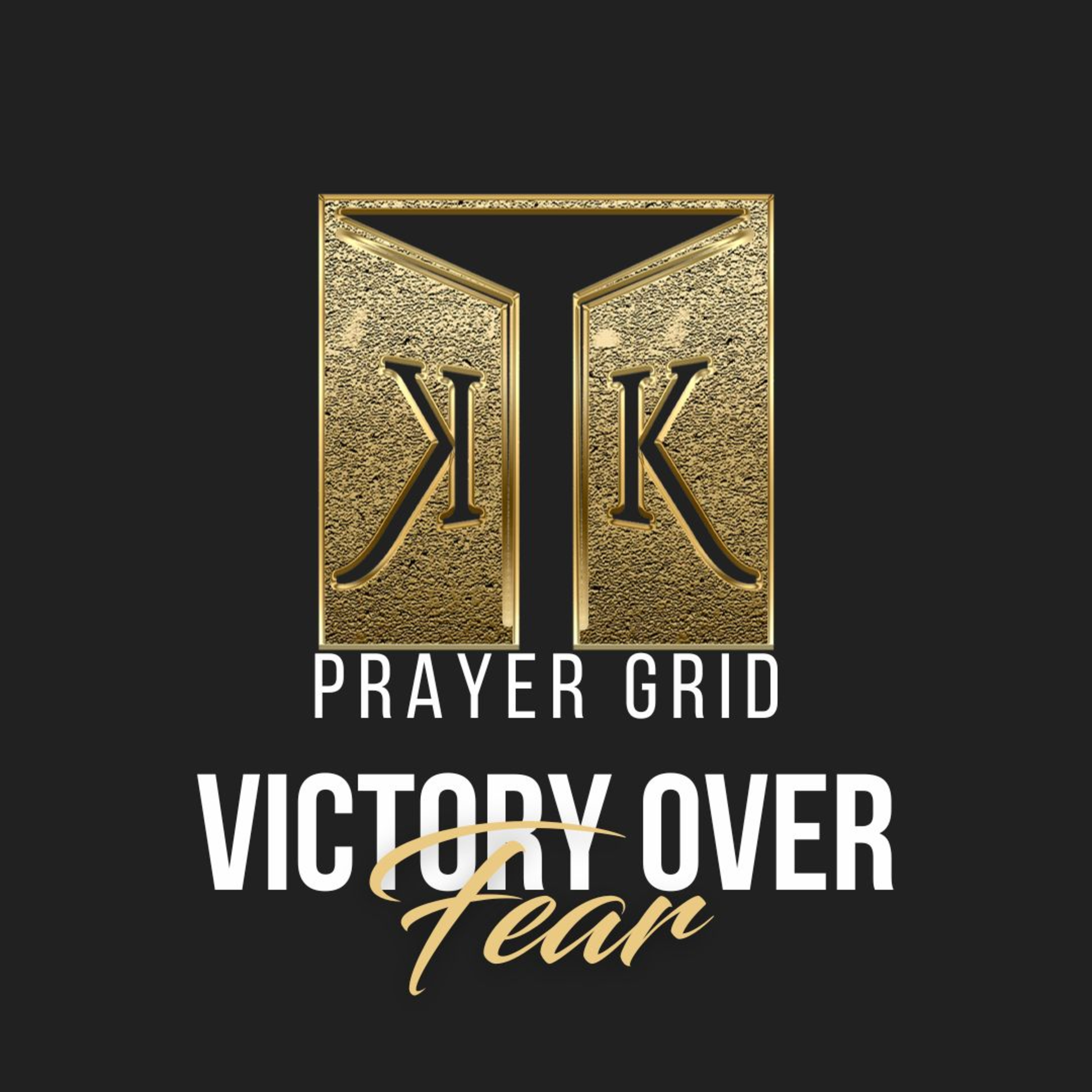 Kingdom Keys// Victory Over Fear episode artwork