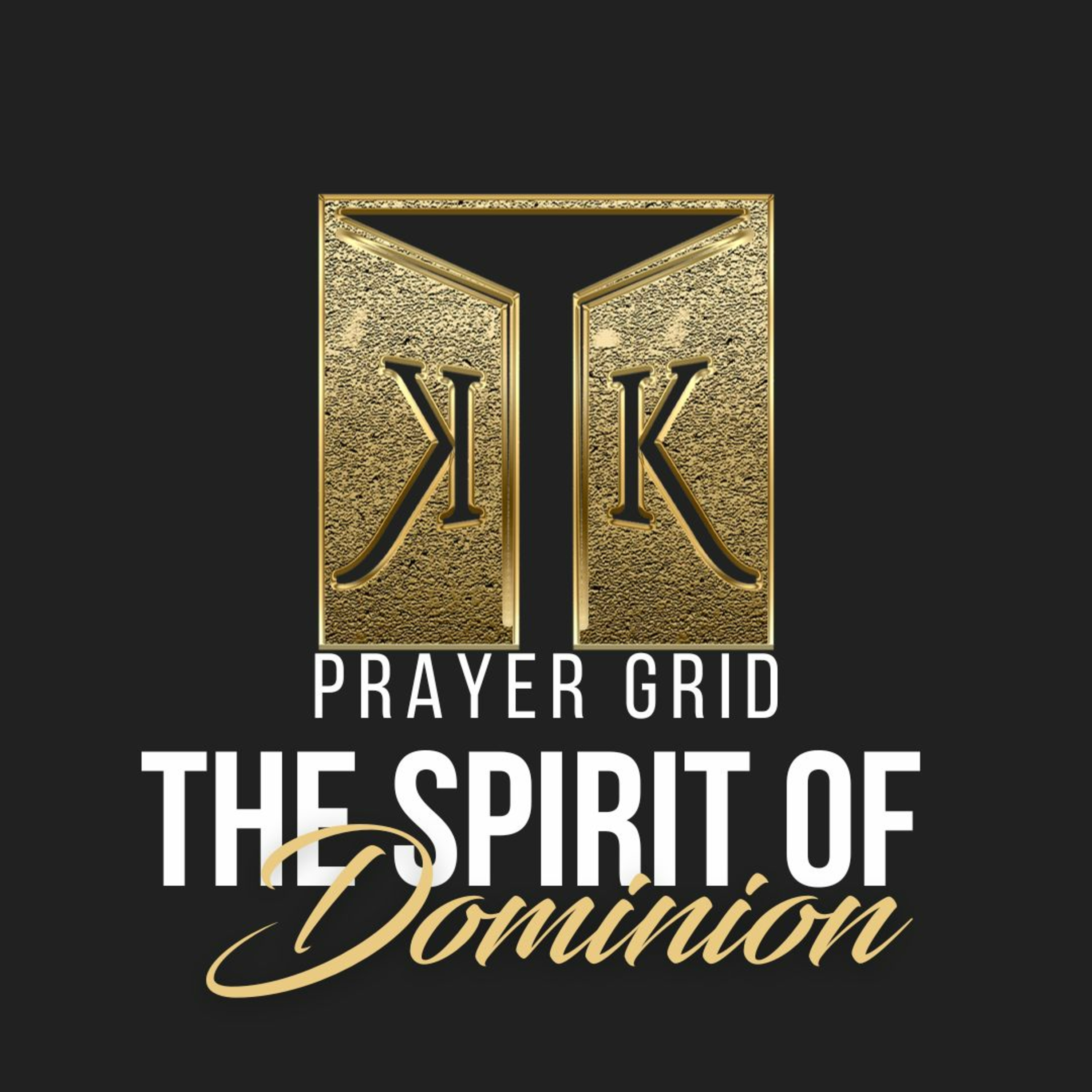 Kingdom Keys // The Spirit Of Dominion episode artwork