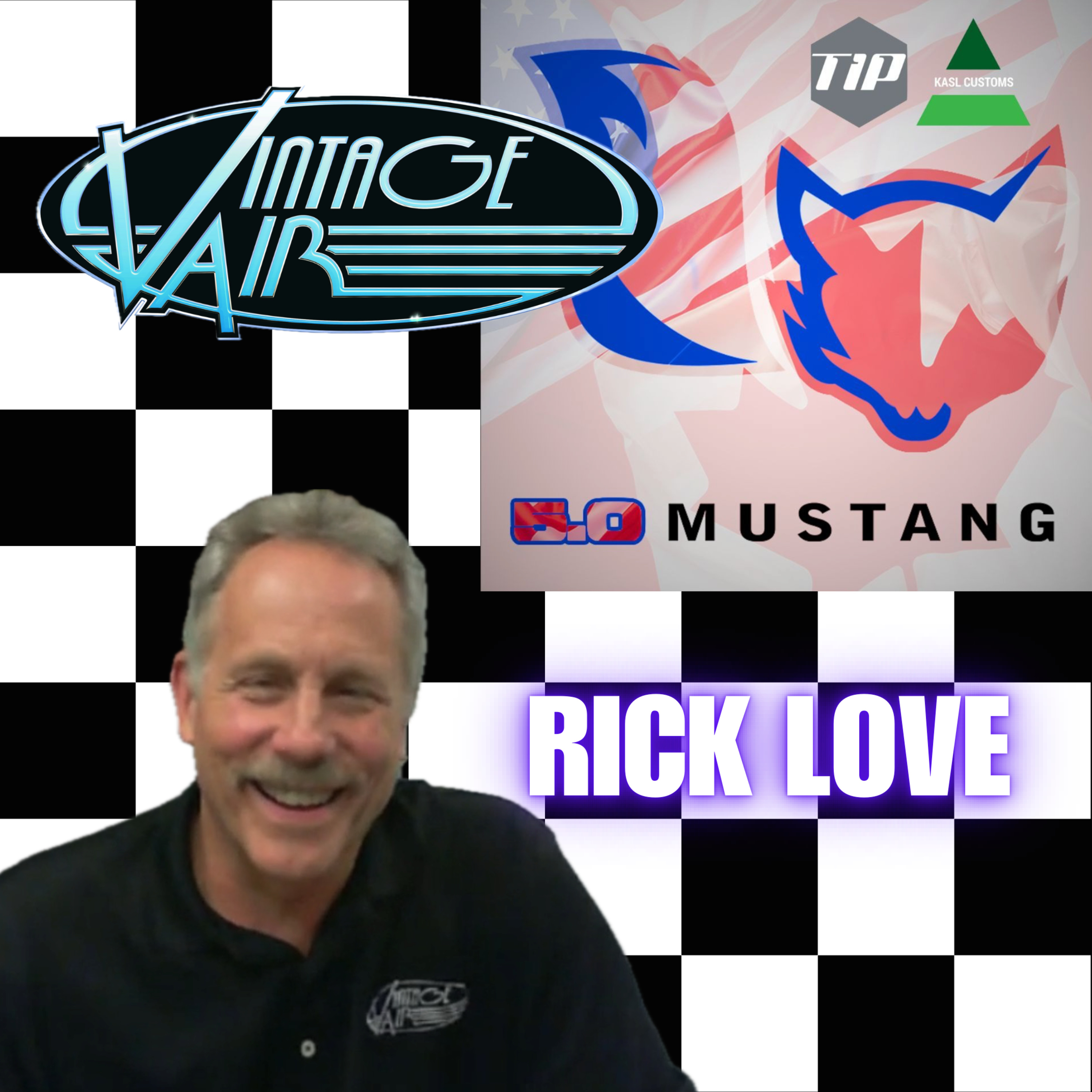 Rick Love - Vintage Air - From Humble Beginnings to Industry Leader episode artwork