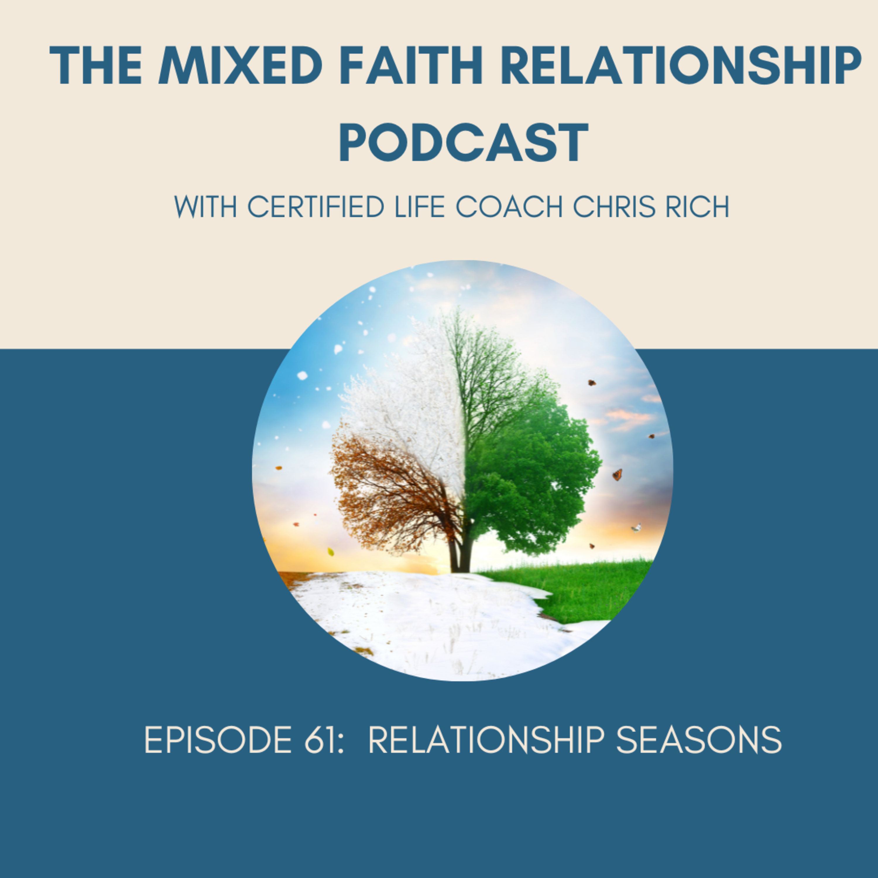 Episode 61: Relationship Seasons episode artwork