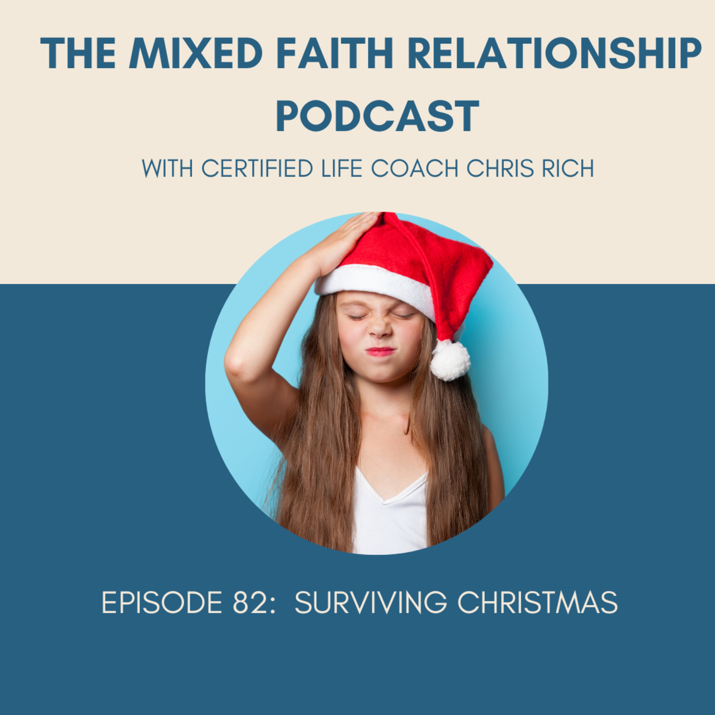Episode 82: Surviving Christmas episode artwork