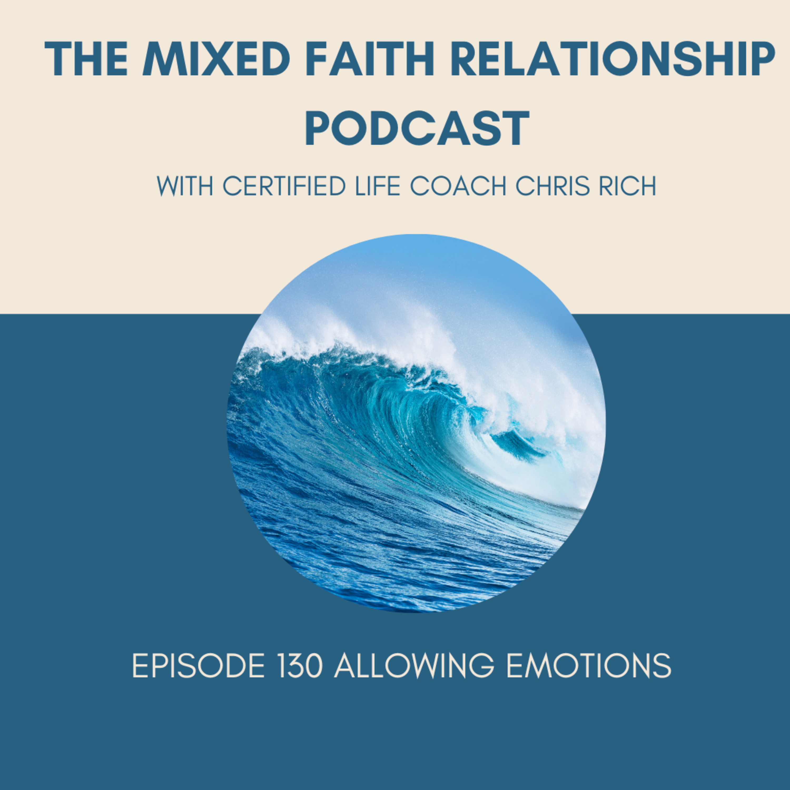 Episode 130 Allowing Emotions episode artwork