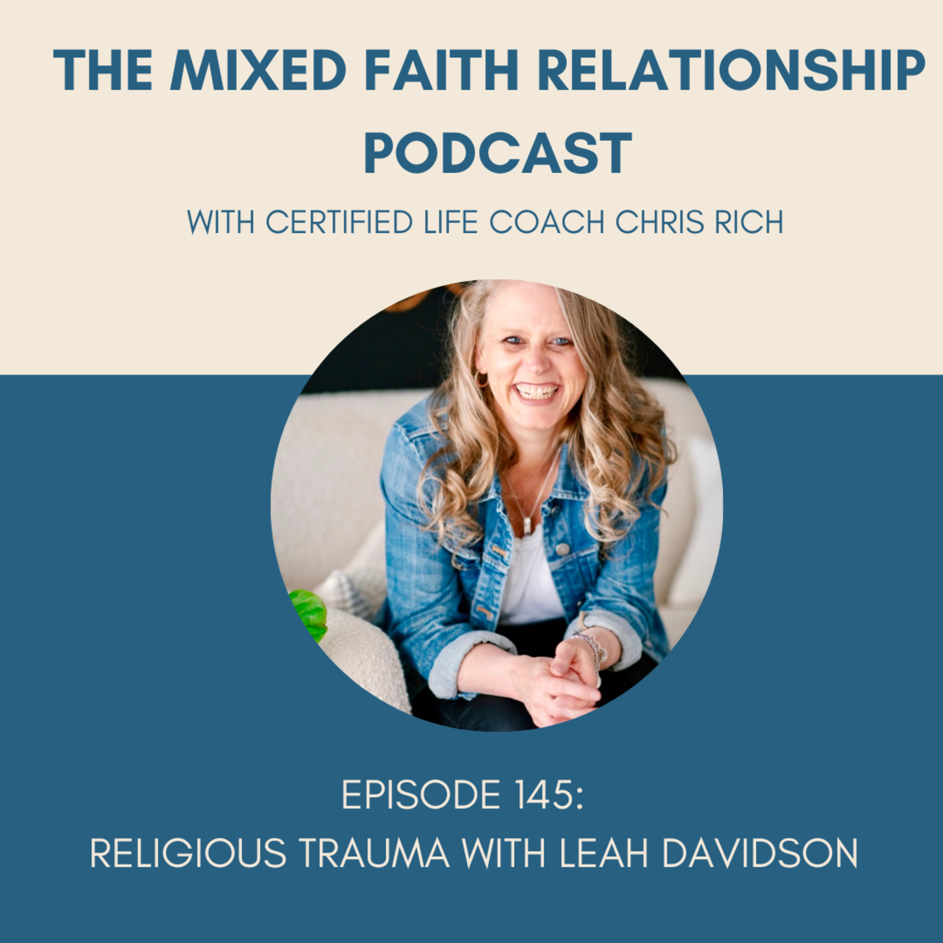 The Mixed Faith Relationship Podcast