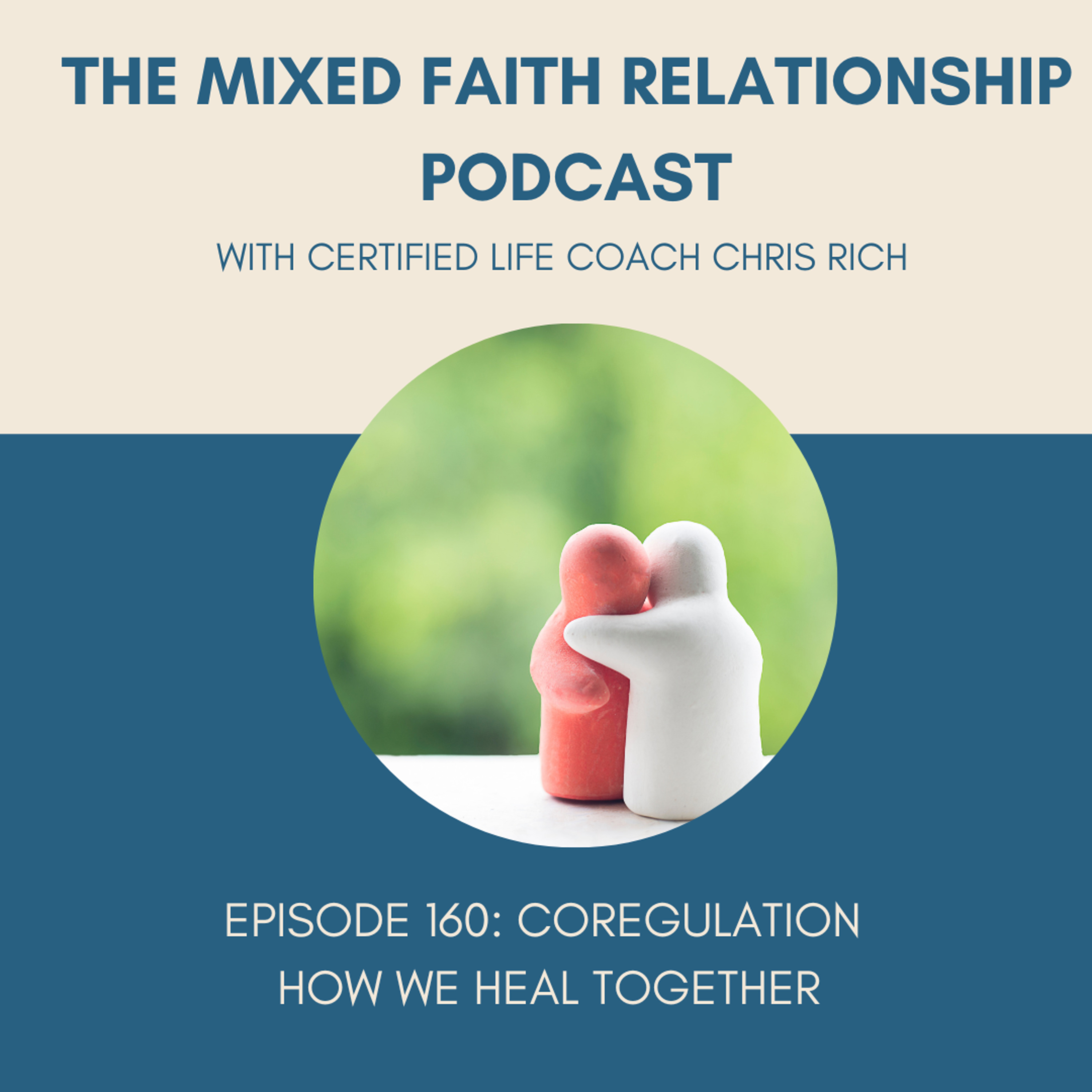 The Mixed Faith Relationship Podcast