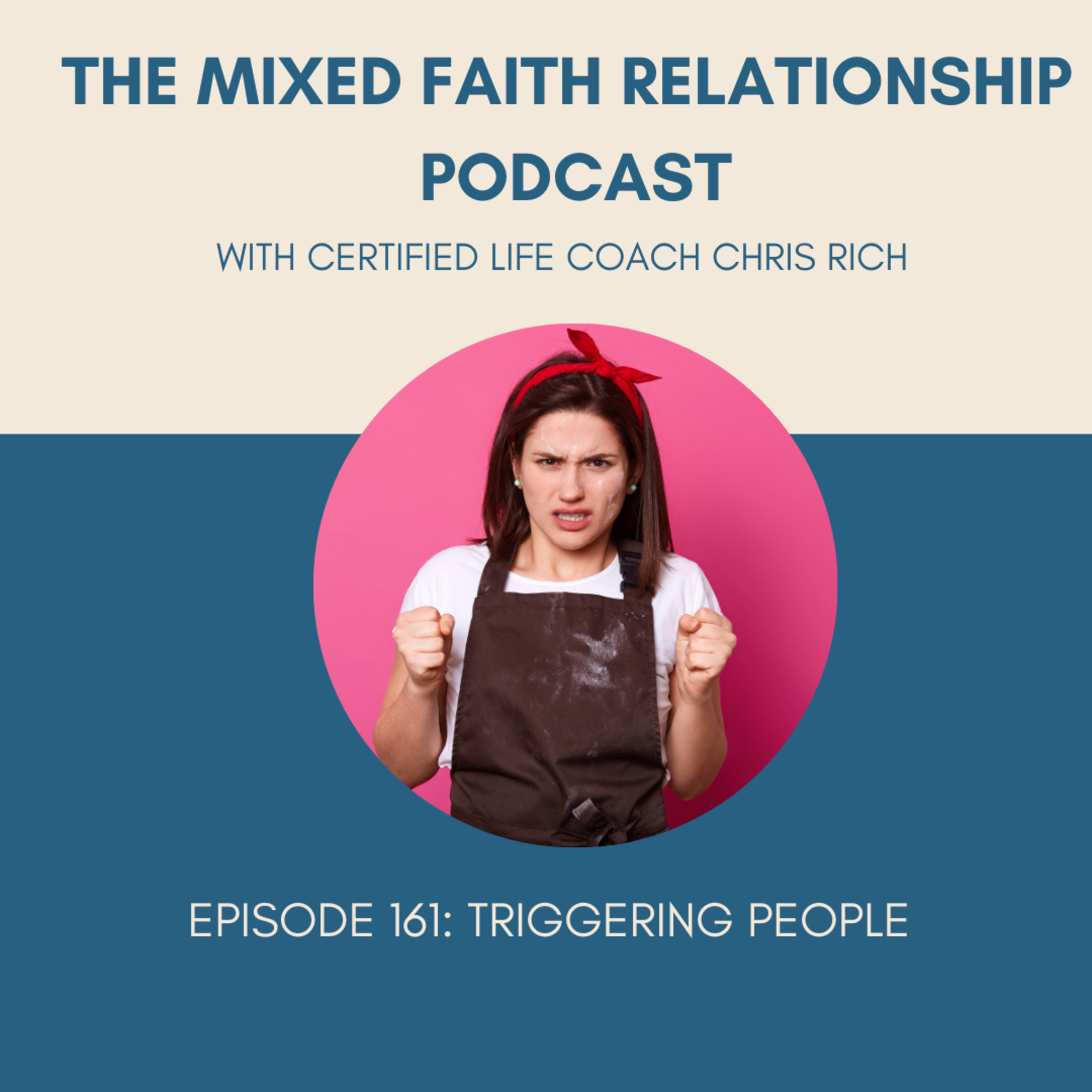 Episode 161 Triggering People episode artwork