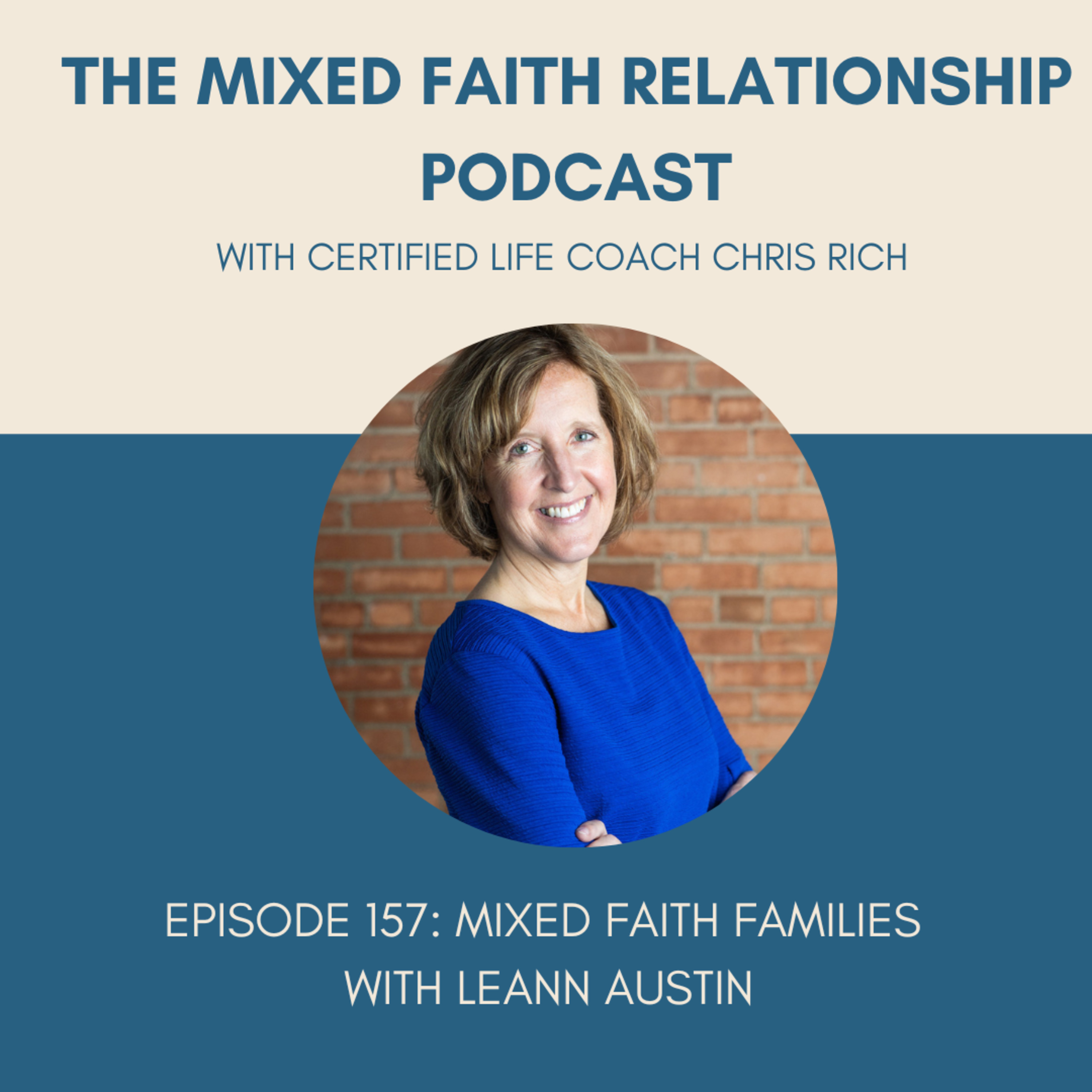 The Mixed Faith Relationship Podcast