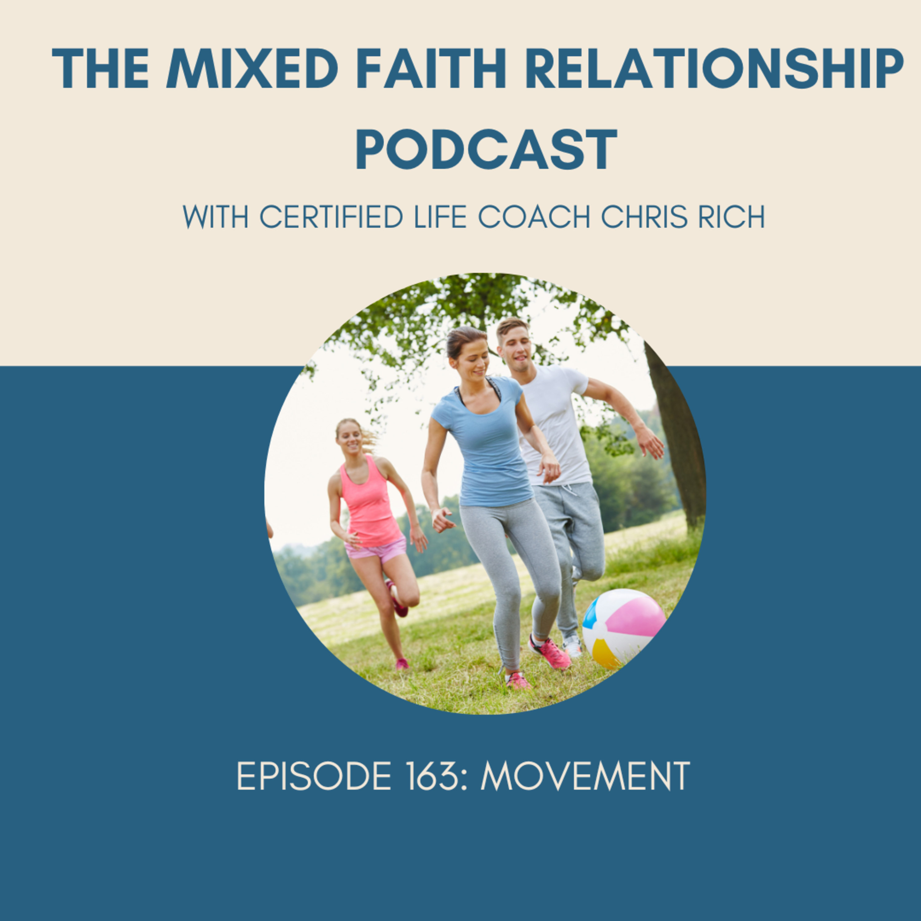 The Mixed Faith Relationship Podcast