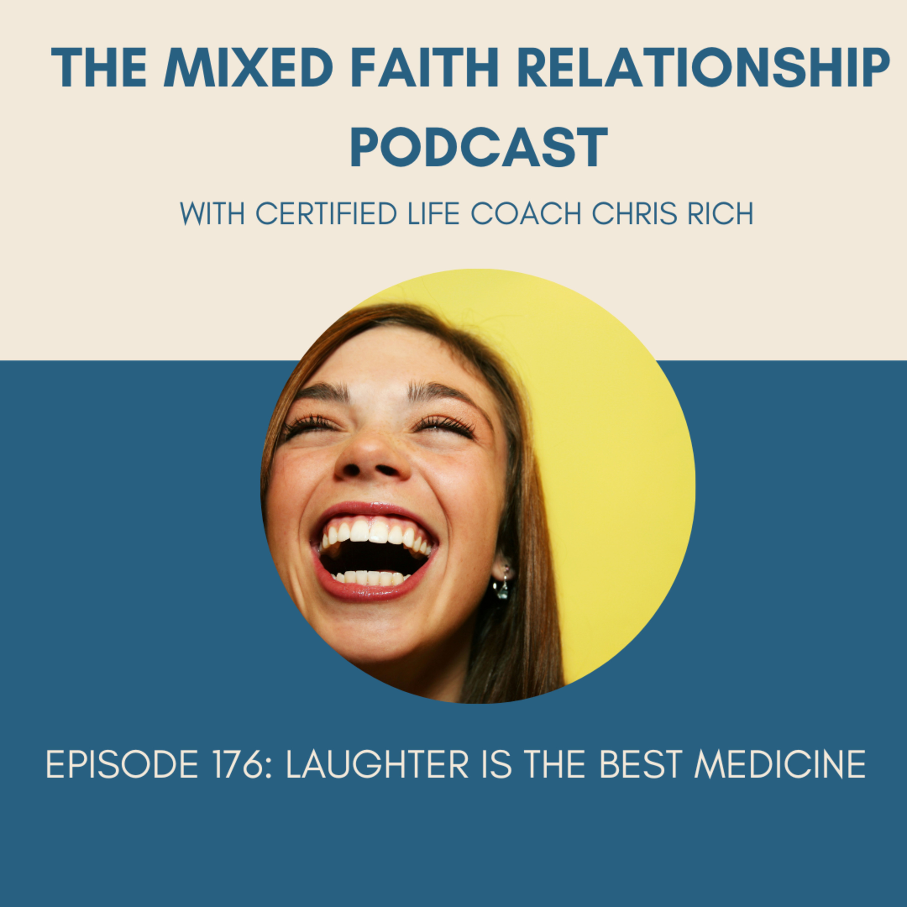 Episode 176 Laughter Is The Best Medicine episode artwork