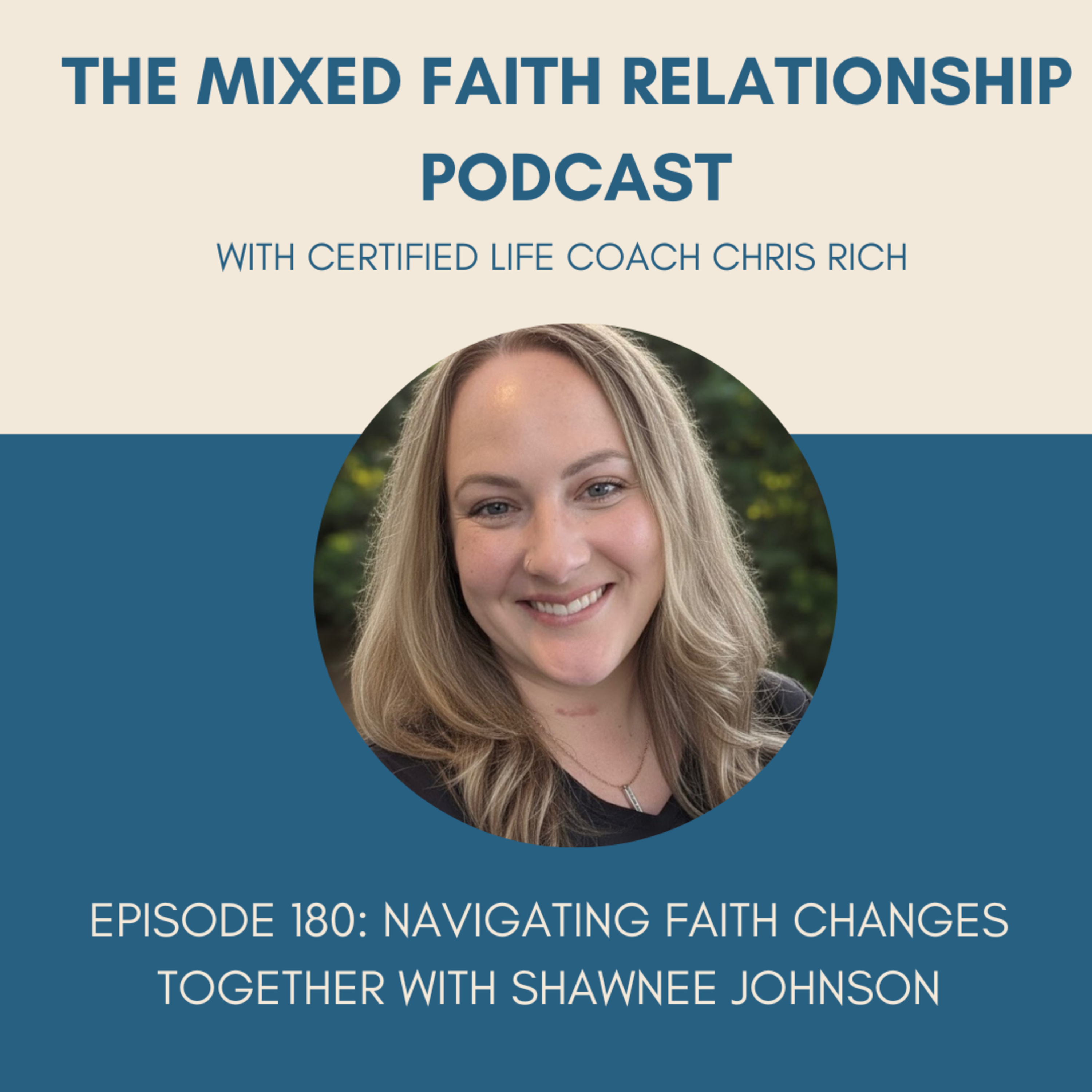 Episode 180 Navigating Faith Changes Together With Shawnee Johnson episode artwork