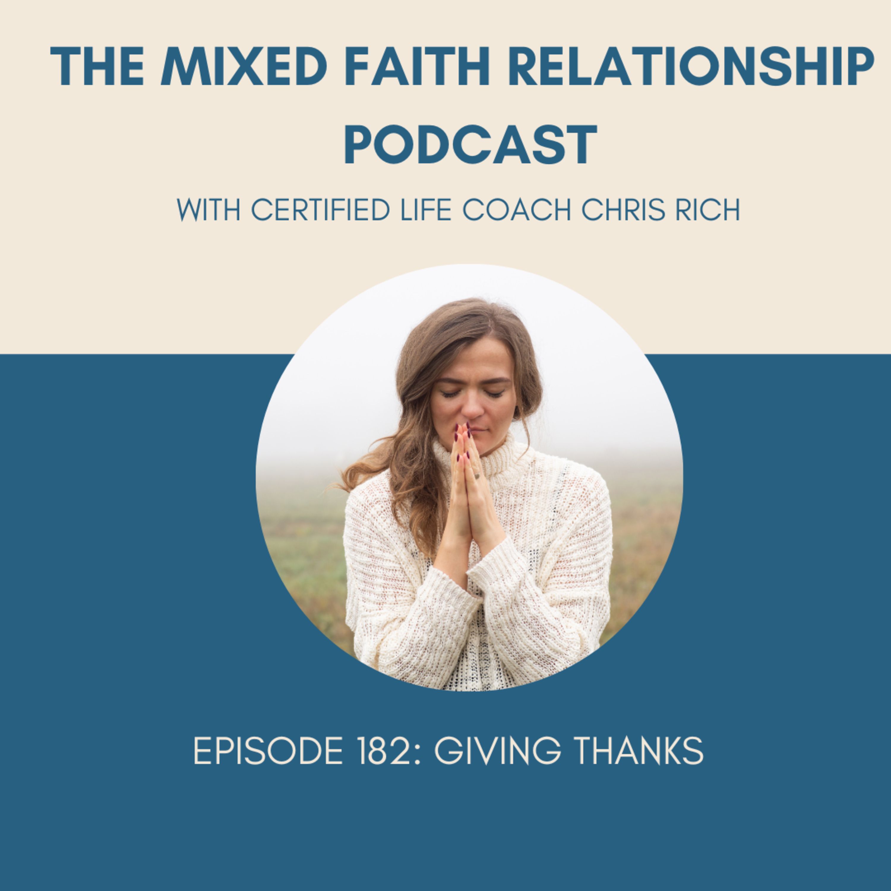 Episode 182 Giving Thanks episode artwork