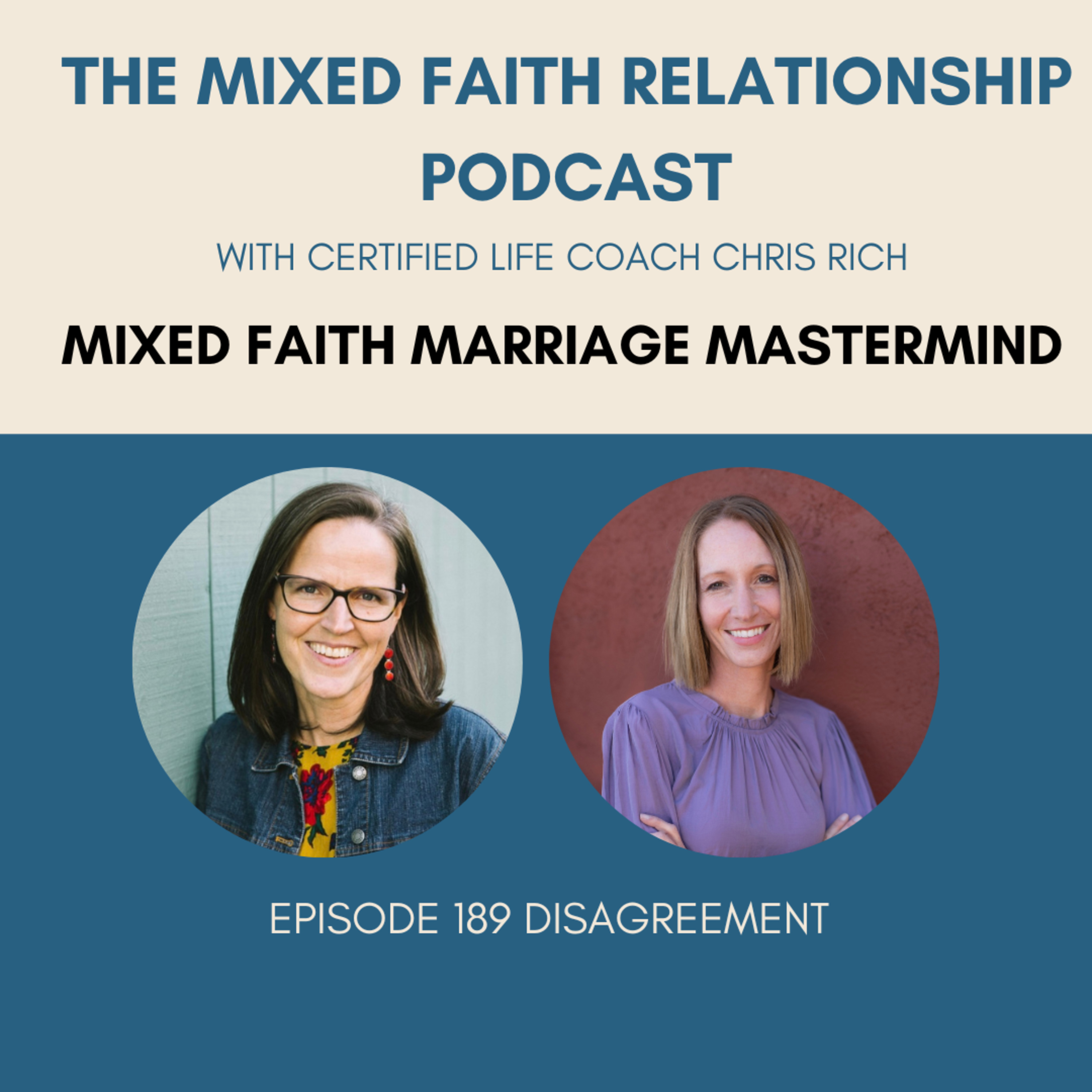 Episode 189 Mixed Faith Marriage Mastermind On Disagreement episode artwork