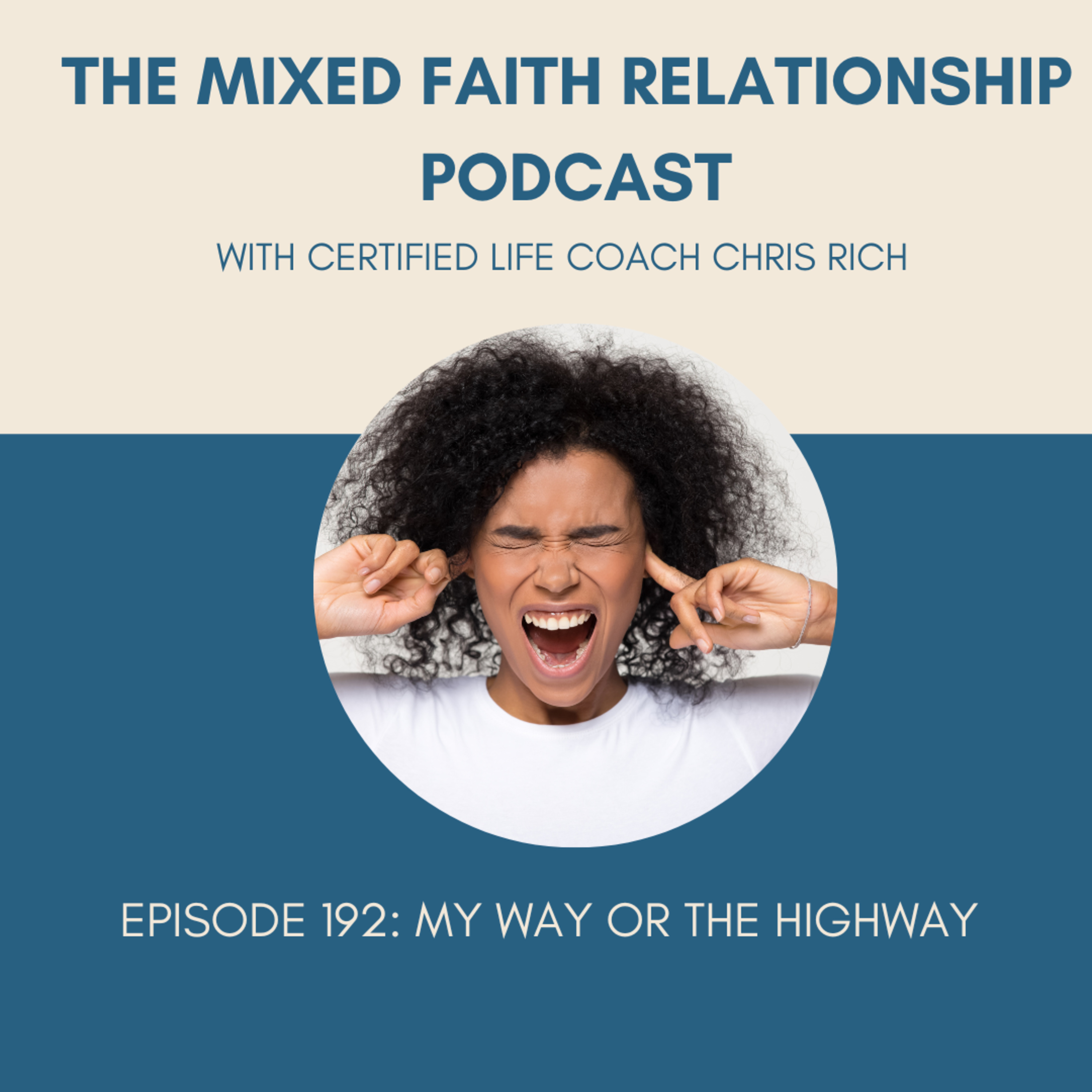 Episode 192 My Way Or The Highway episode artwork