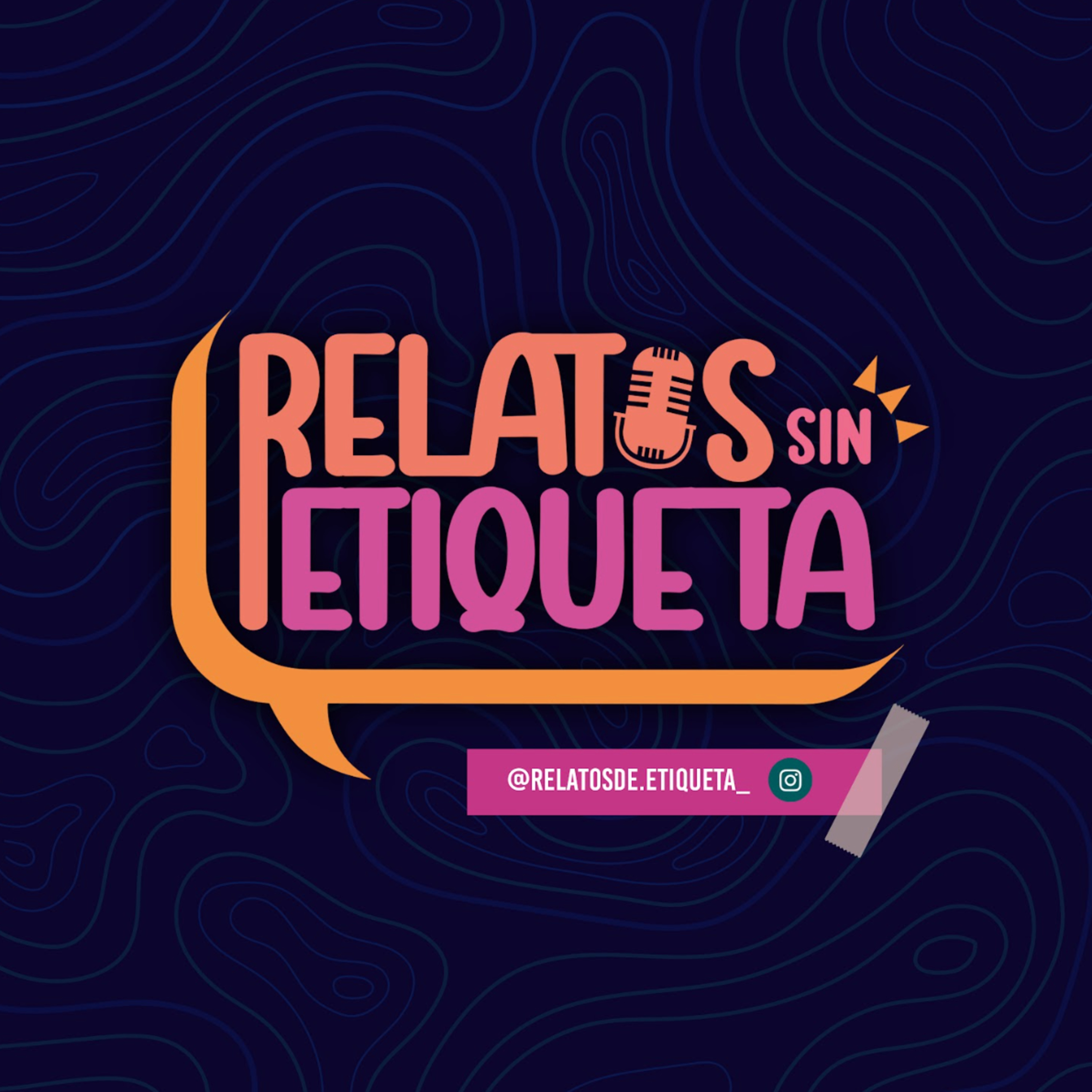 Relatos sin etiquera, ep5 episode artwork