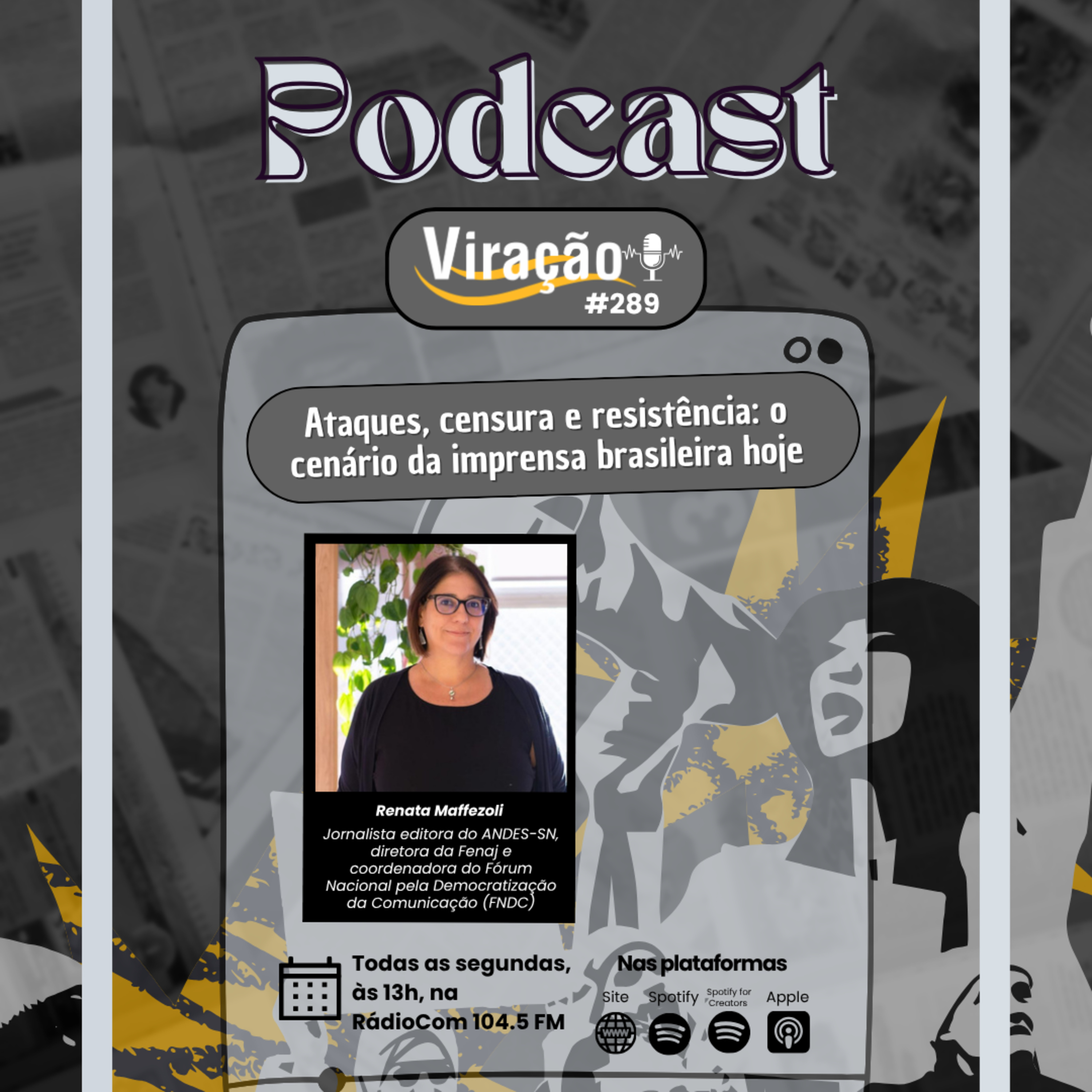 Viração 289 - Ataques, censura e resistência: o cenário da imprensa brasileira hoje episode artwork