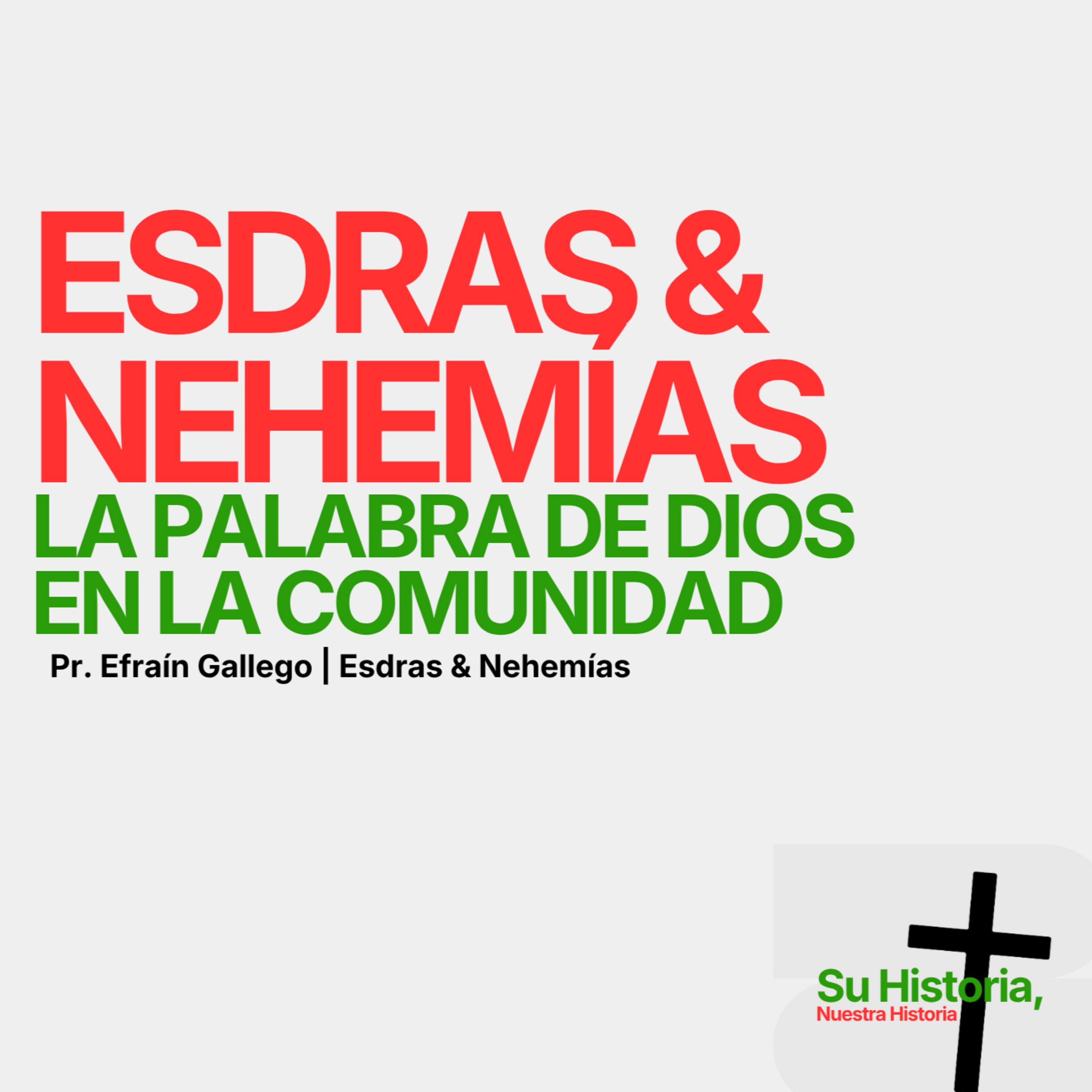 La palabra de Dios en la comunidad - Pr. Efraín Orozco - Su Historia, Nuestra Historia - Redil Estadio