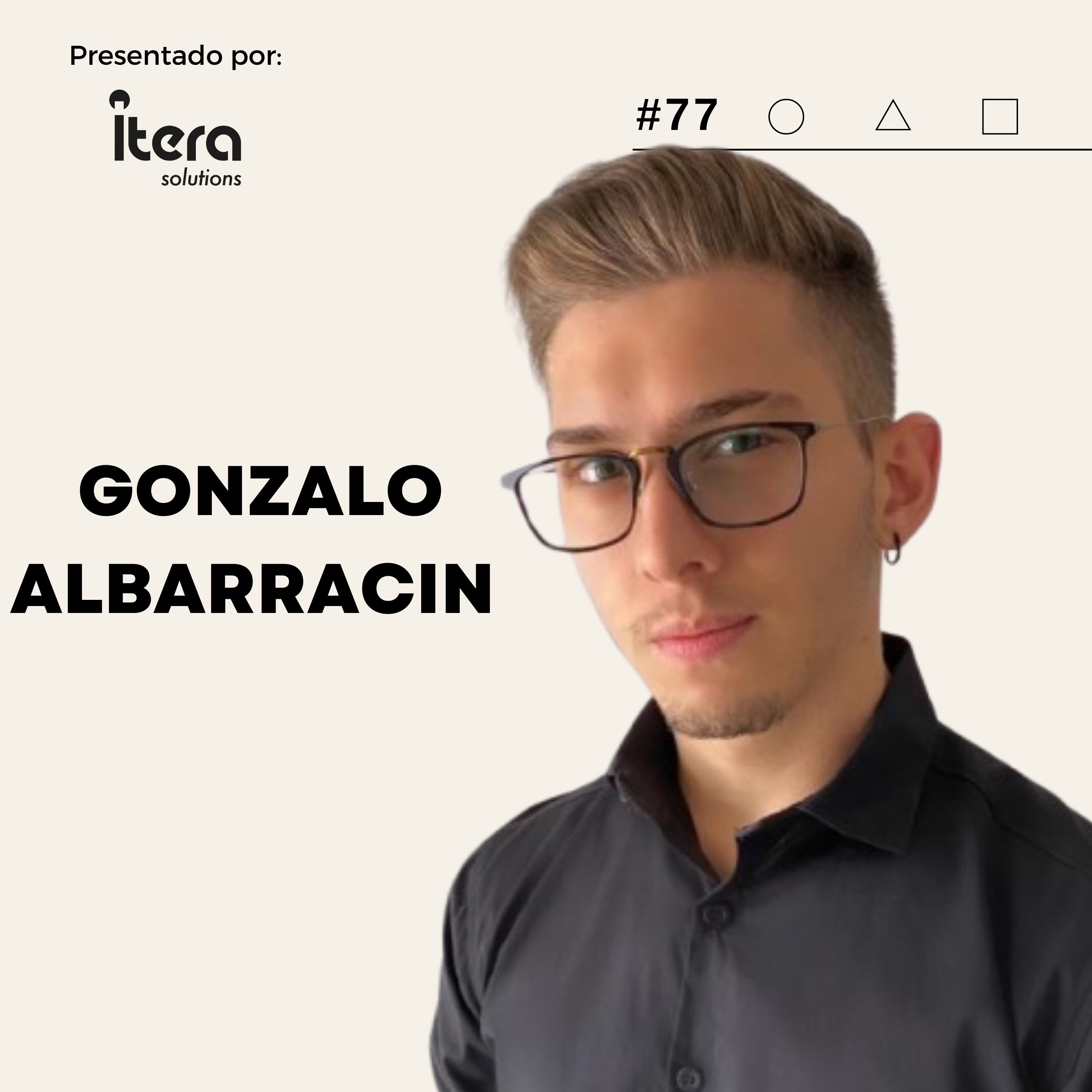 #77 ¿Por qué tu equipo no cumple... y cómo lograr que sí lo haga con liderazgo? con Gonzalo Albarracín episode artwork