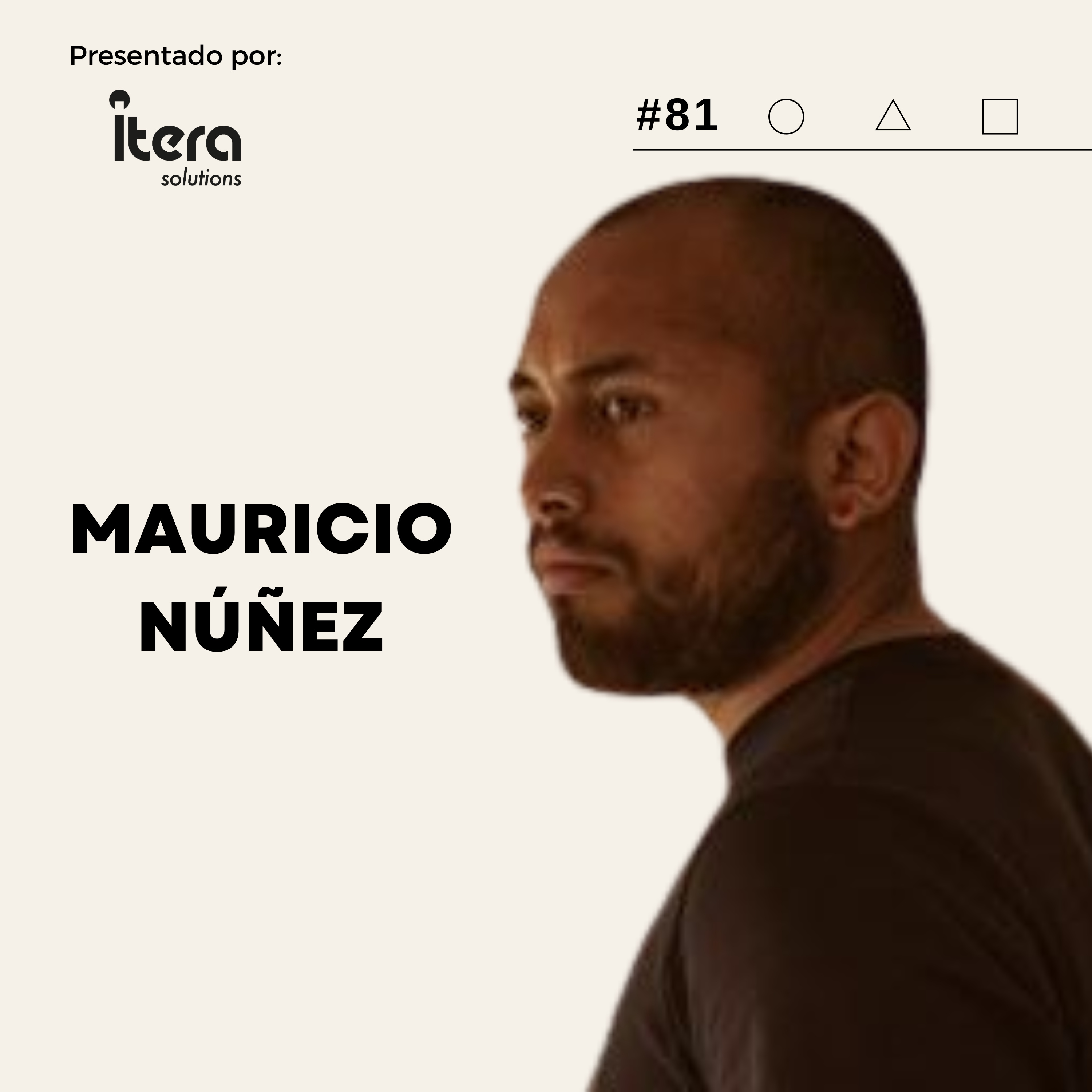 #81 Habla como un Líder: Técnicas de Comunicación con Mauricio Núñez episode artwork